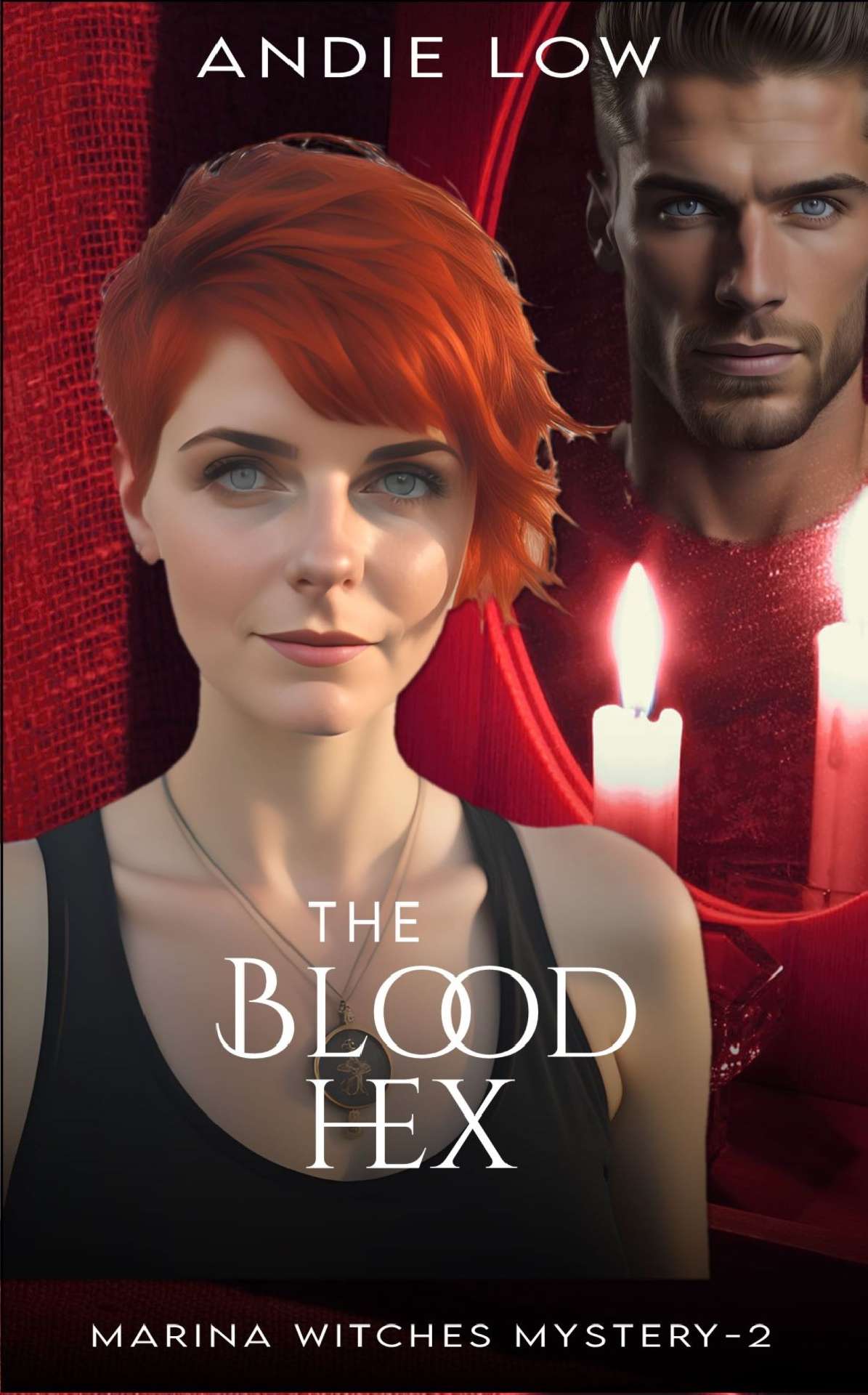 Andrene Low - The Blood Hex - Marina Witches Mysteries 2