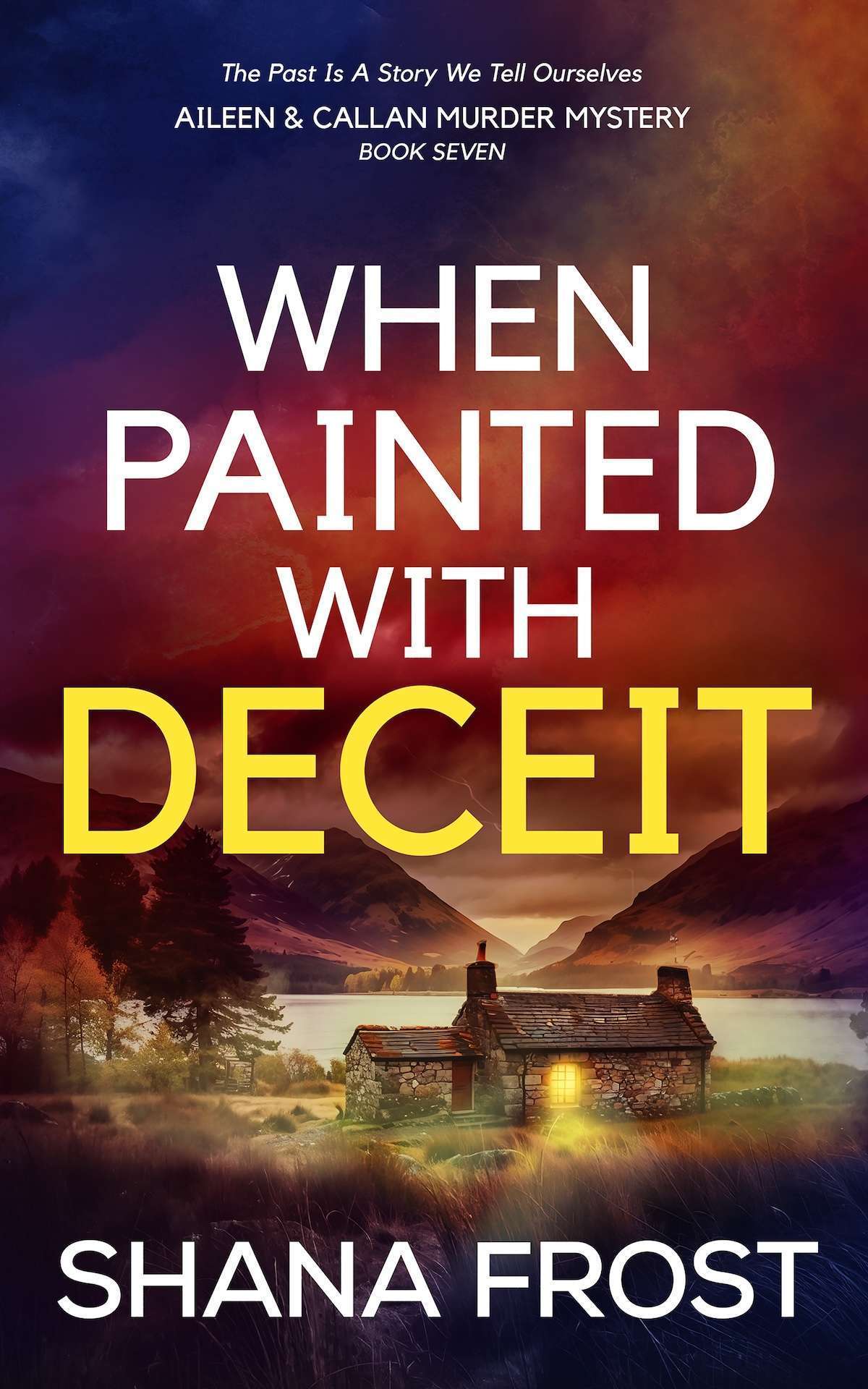 When Painted With Deceit: Aileen & Callan Murder Mysteries (Book 7)