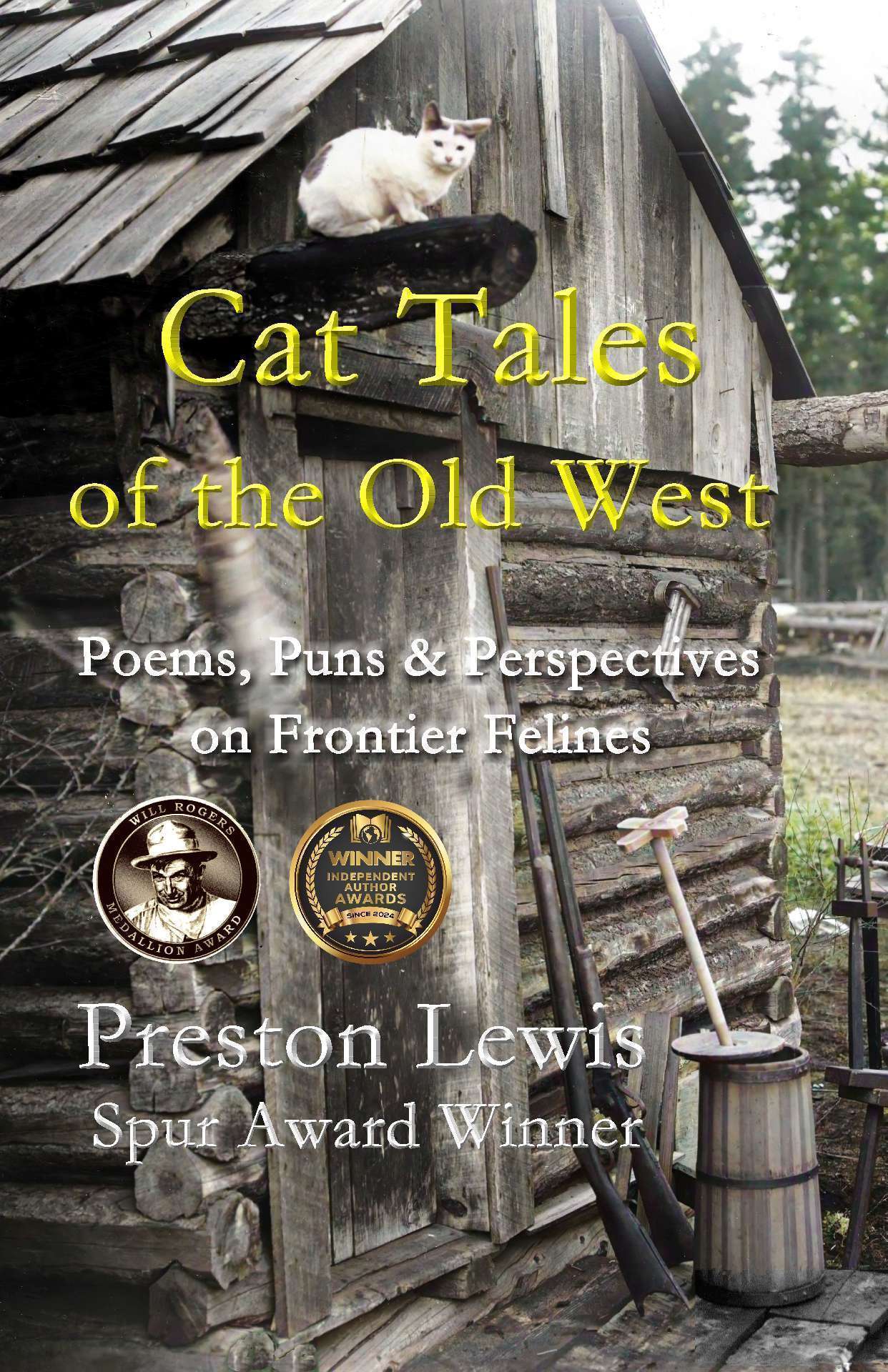 Cat Tales of the Old West:  Poems, Puns & Perspectives on Frontier Felines