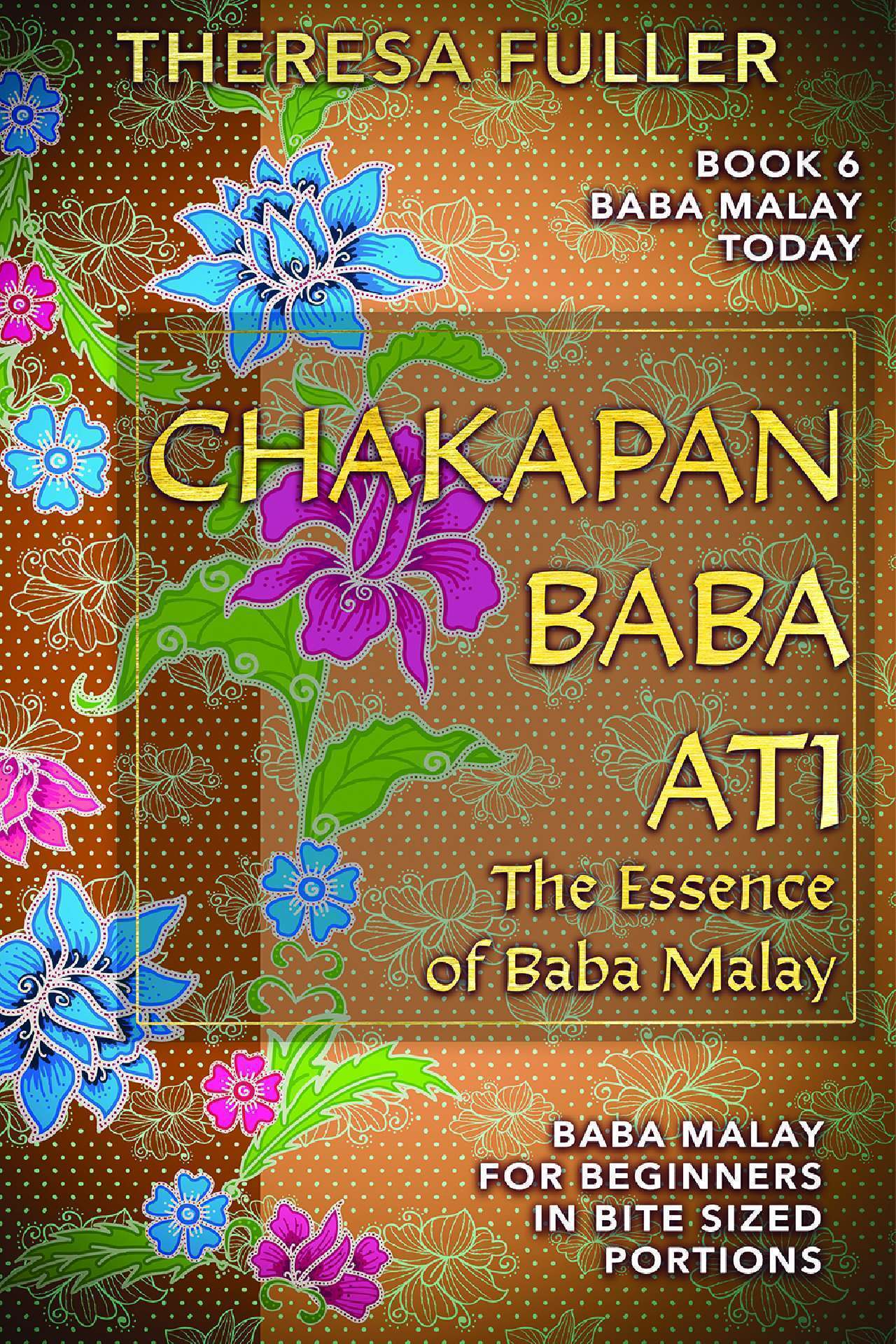 Chakapan Baba Ati or The Essence of Baba Maly