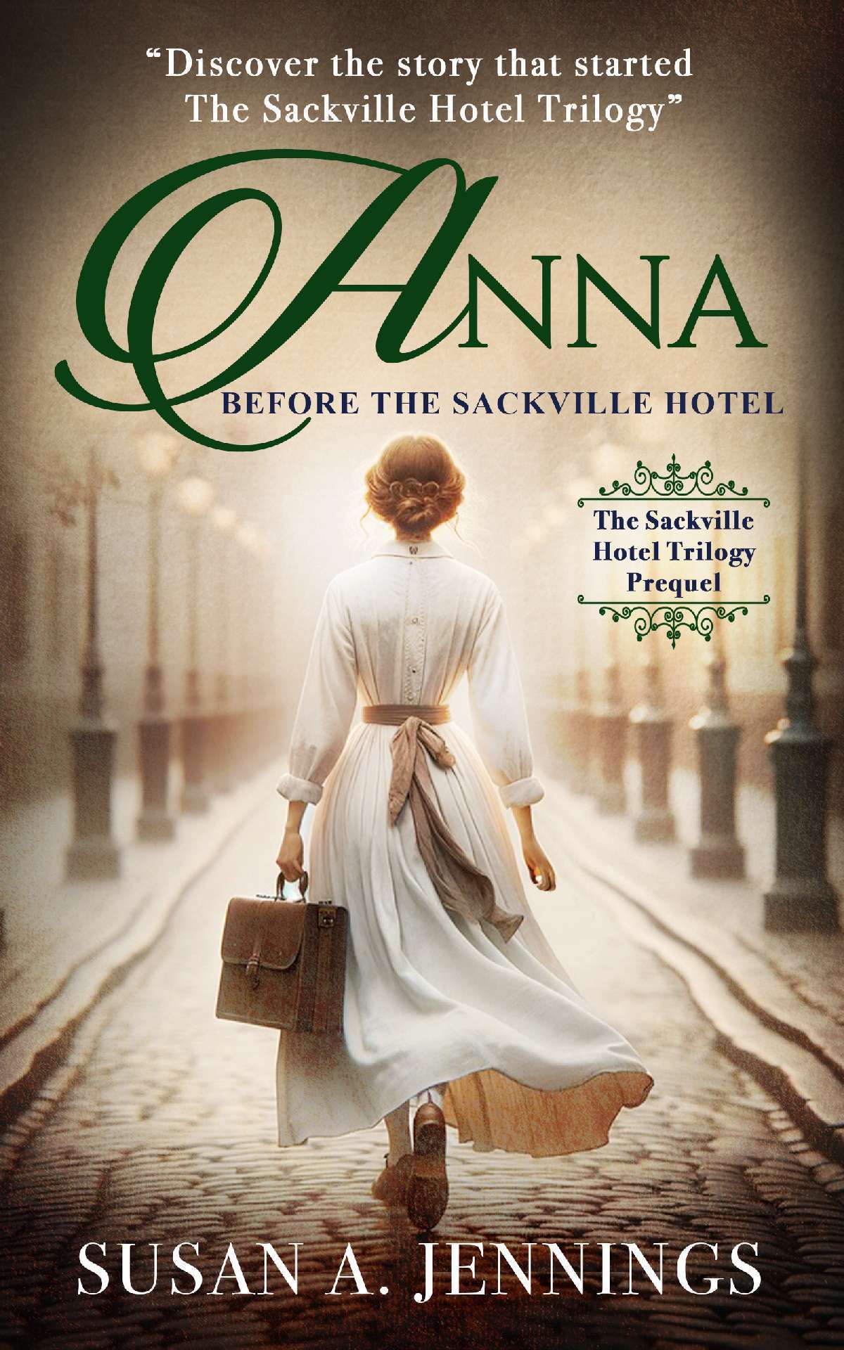 Anna: Before the Sackville Hotel