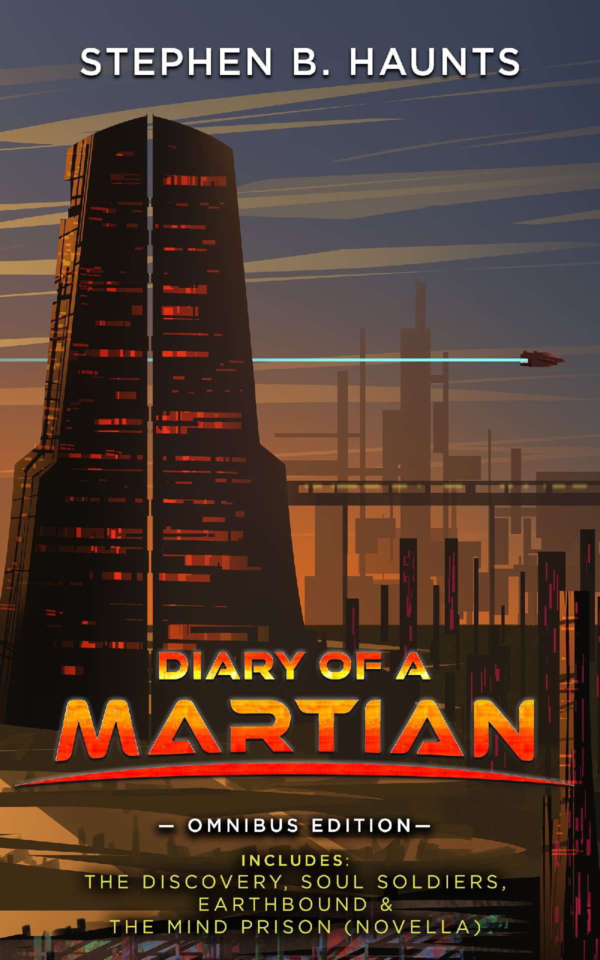 Diary of a Martian: Omnibus Edition