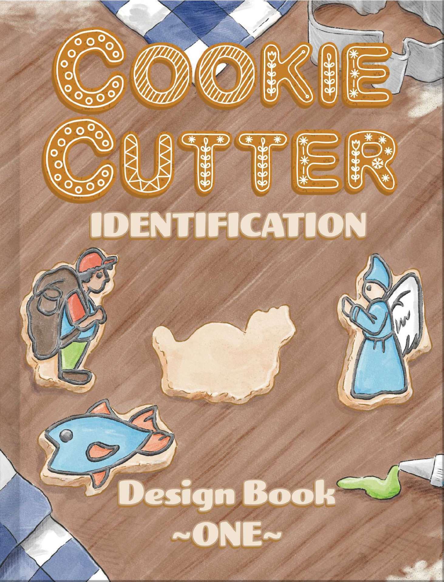 Cookie Cutter Identification Design Book One
