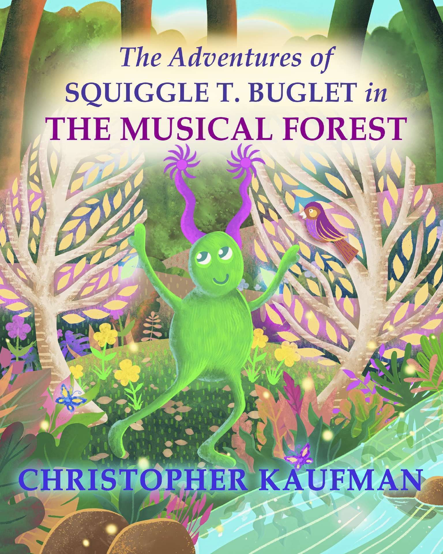 The Adventures of Squiggle T. Buglet in The Musical Forest