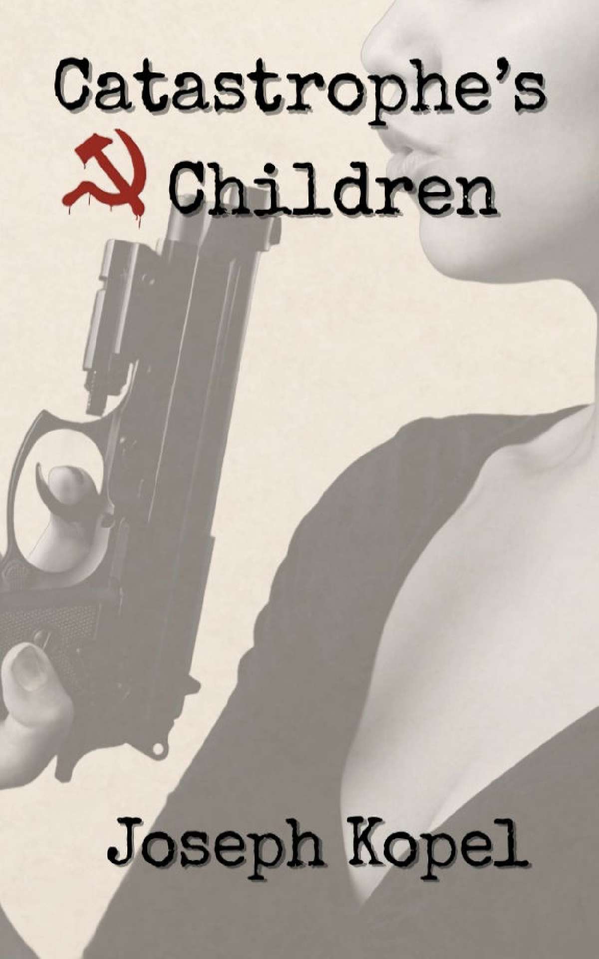 Catastrophe's Children