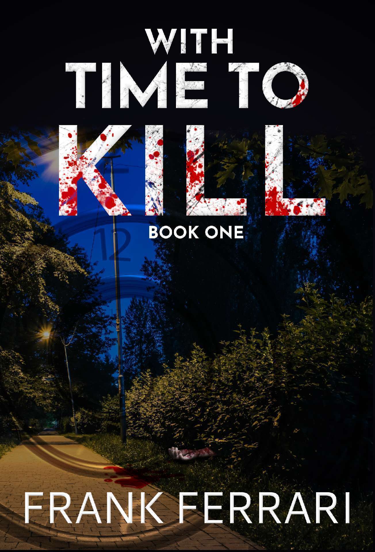 With Time to Kill