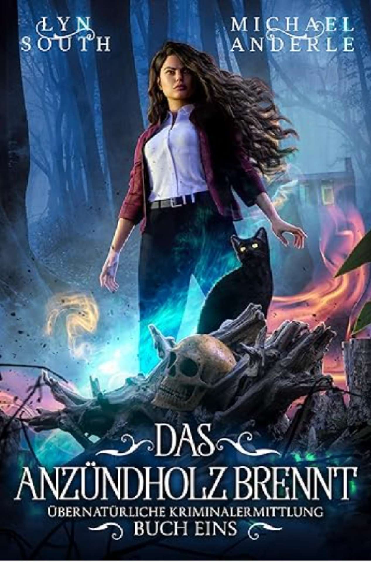 Das Anzündholz brennt (Übernatürliche Kriminalermittlung 1) (German Edition)