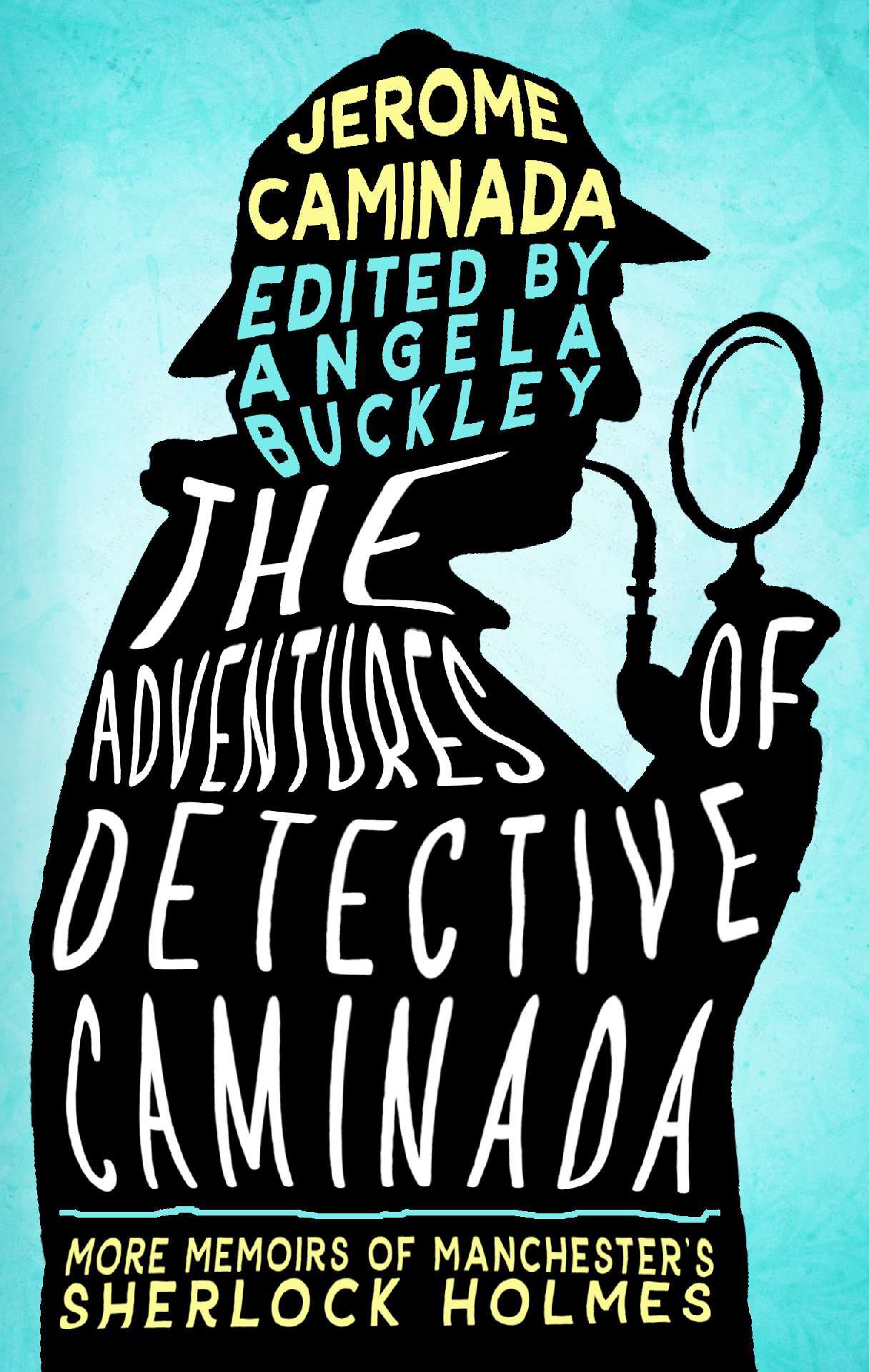 The Adventures of Detective Caminada