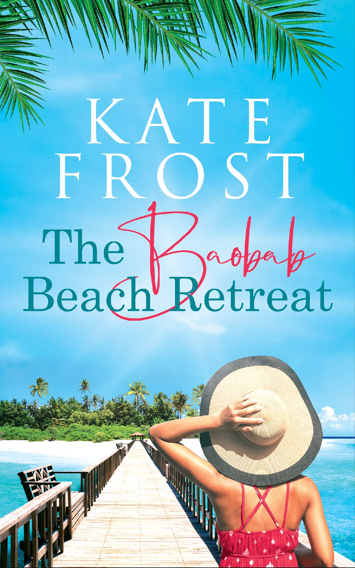 Kate Frost - The Baobab Beach Retreat - Romantic Escape 1