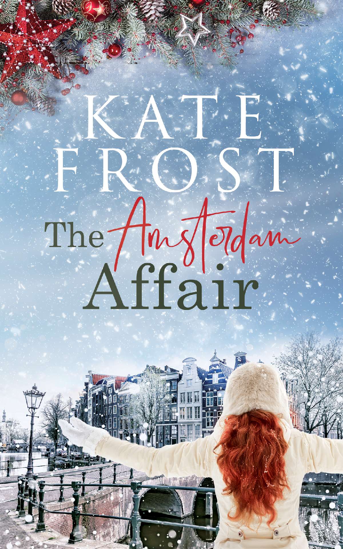 Kate Frost - The Amsterdam Affair - Romantic Escape 4