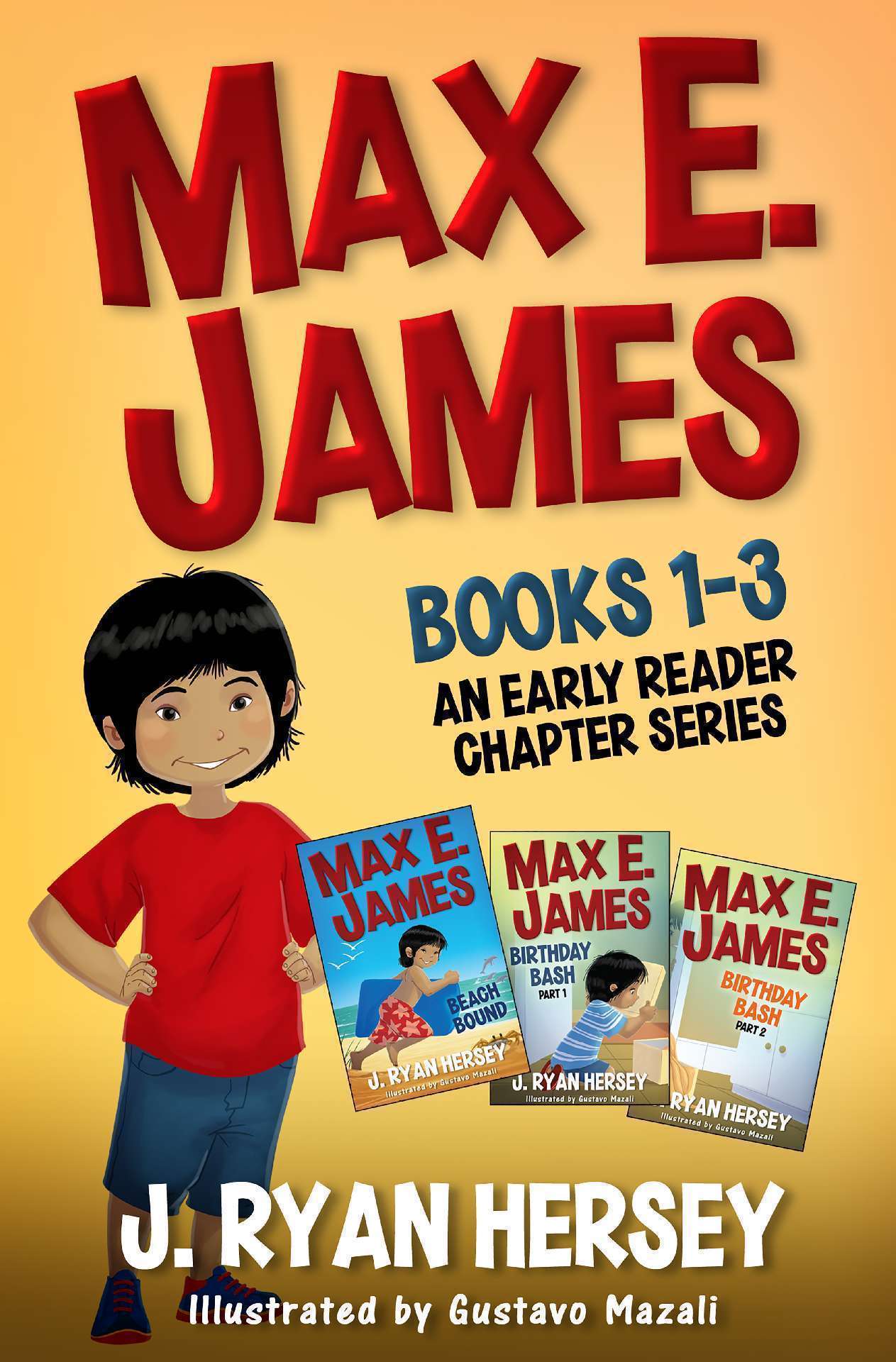 Books 1-3 An Early Reader Chapter Series