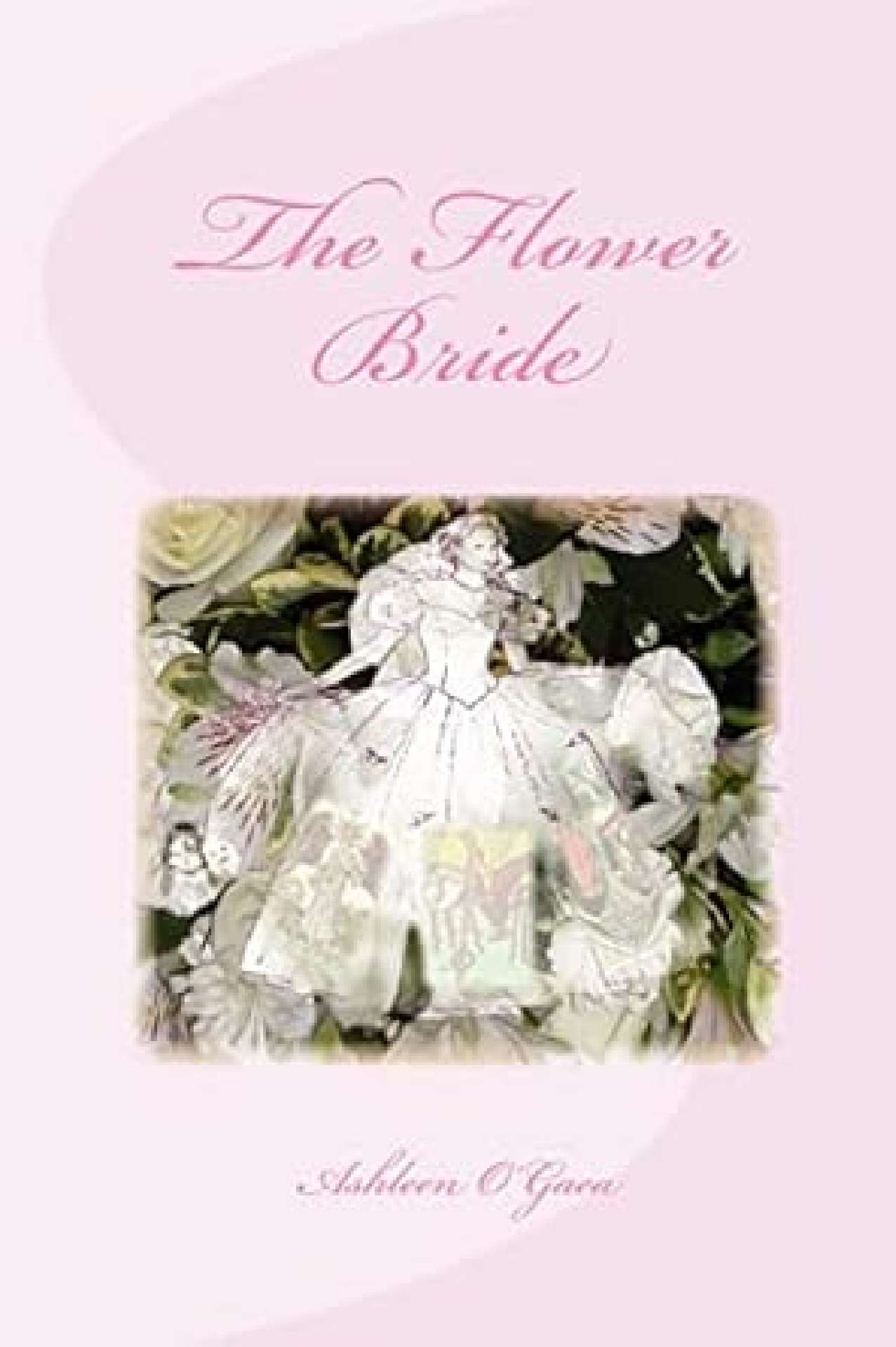 The Flower Bride