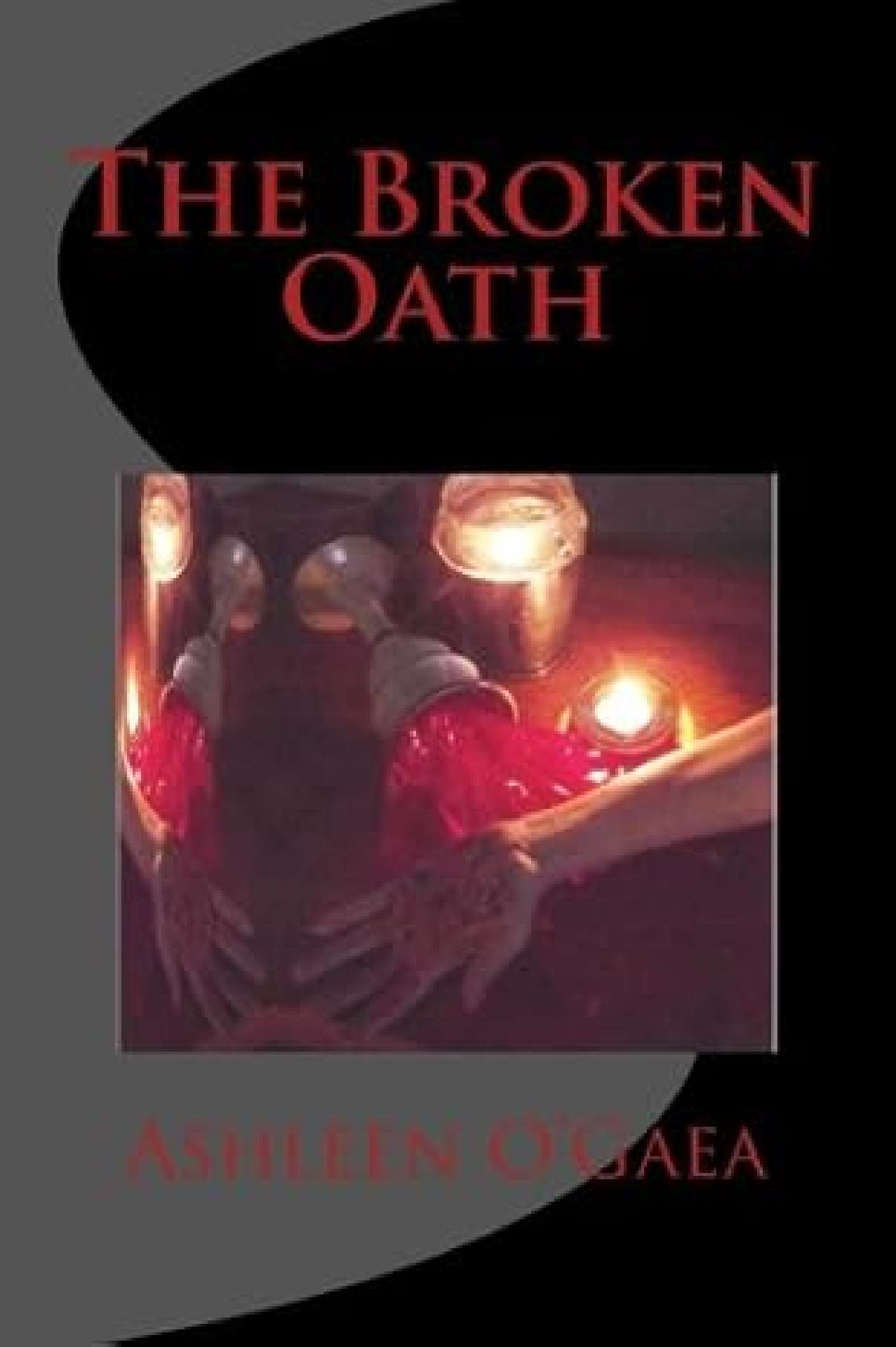 The Broken Oath