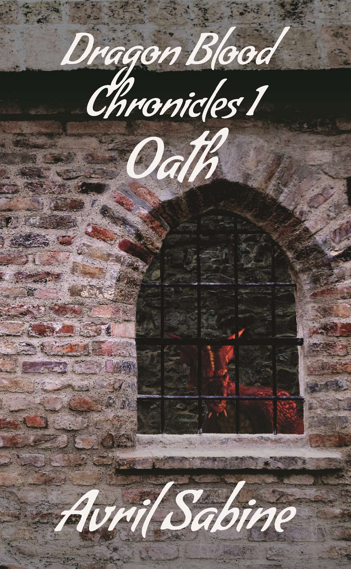 Avril Sabine - Oath - Dragon Blood Chronicles 1