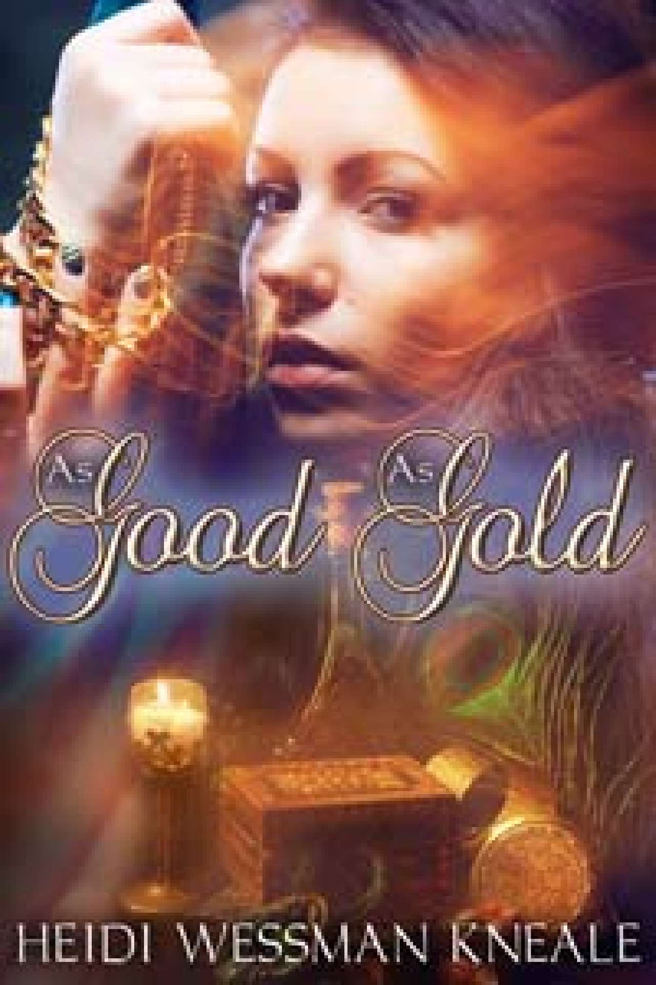 Heidi Wessman Kneale - As Good As Gold
