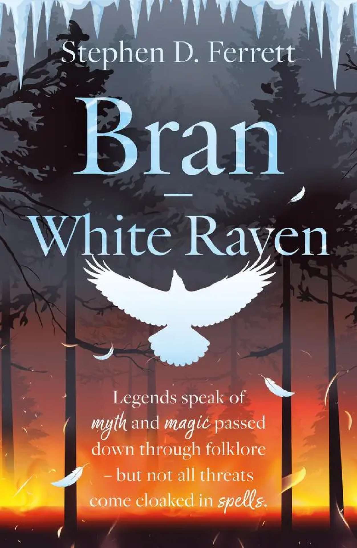 Stephen Ferrett - Bran - White Raven - Endingen Mole 2