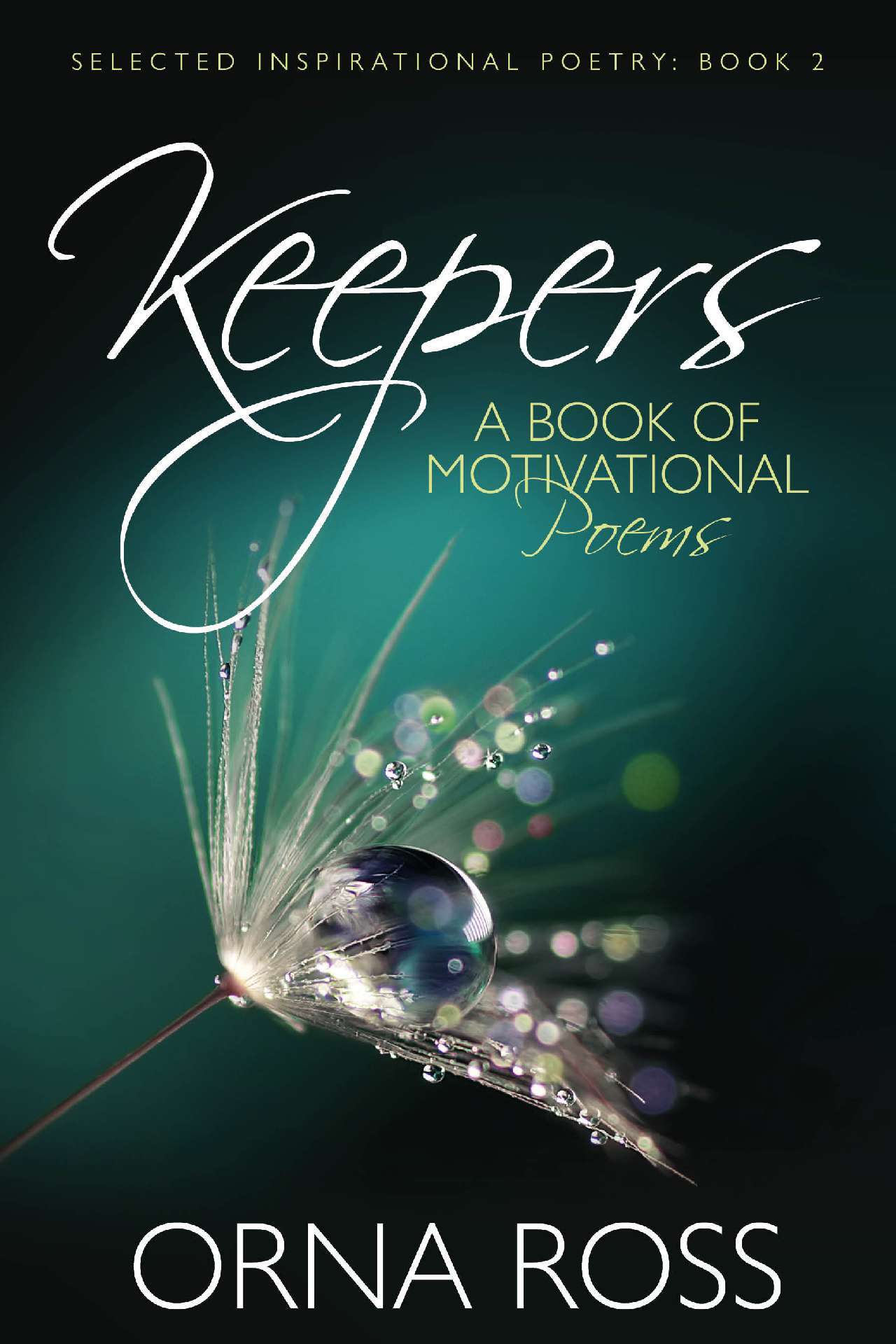 Keepers – A Book of Motivational Poetry