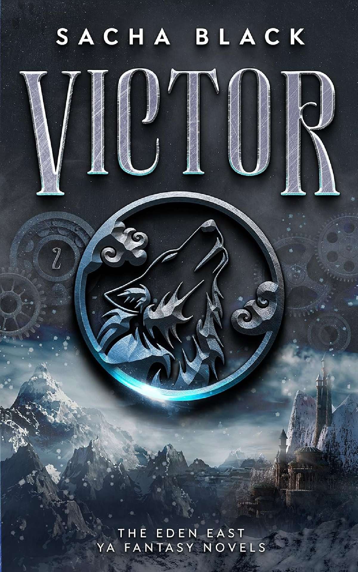 Ruby Roe - Victor - The Eden East Novels 2