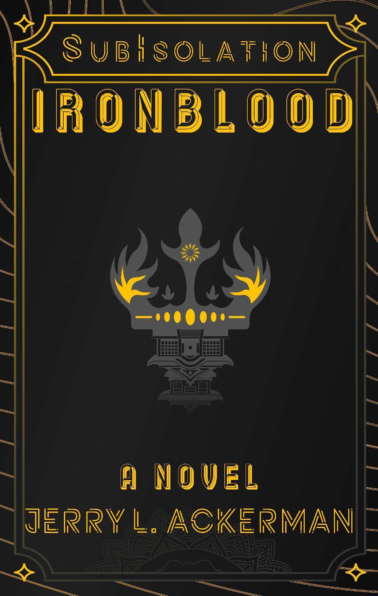 Subisolation: IronBlood