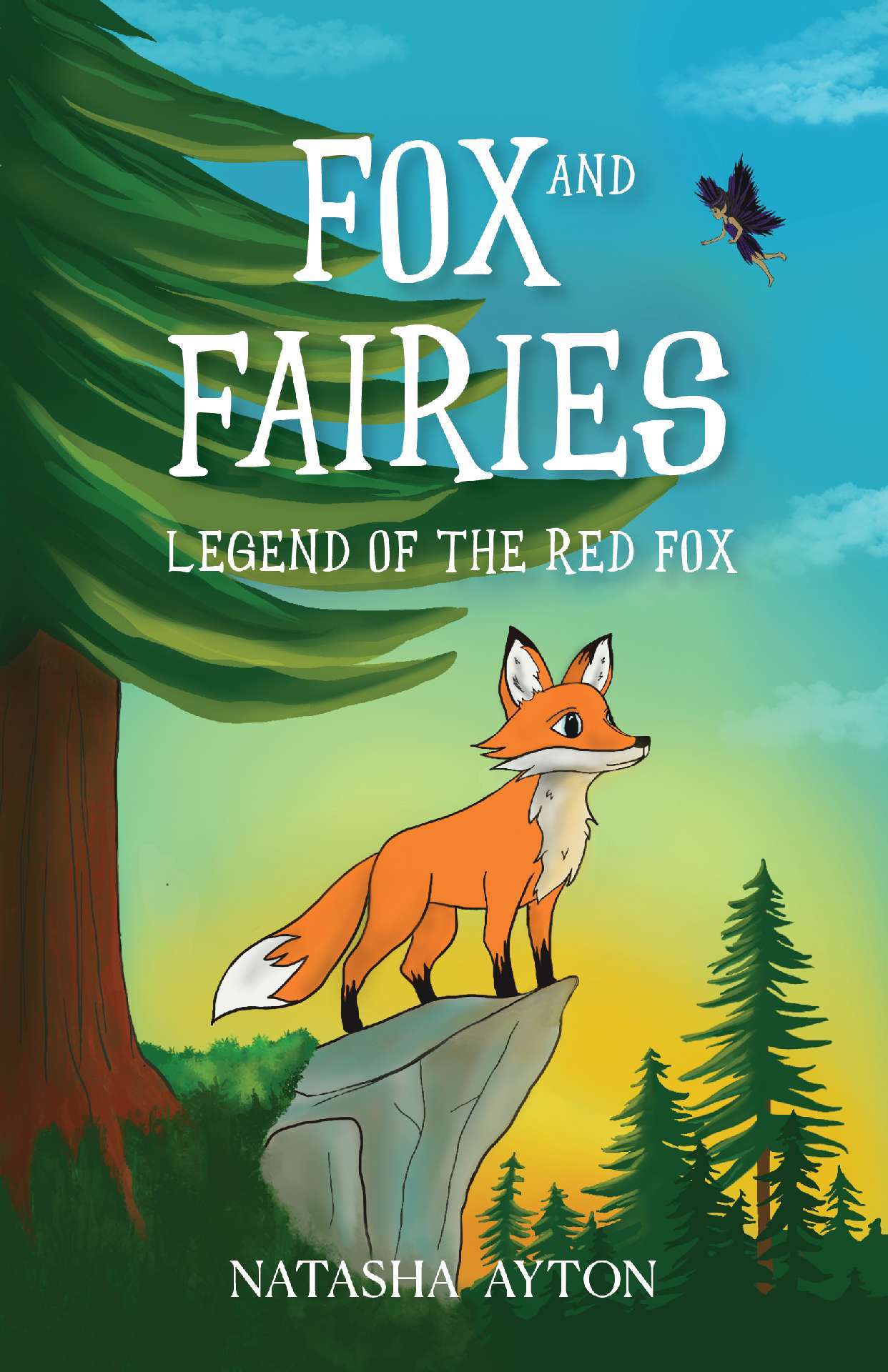 Natasha Ayton - Legend of the Red Fox - Fox and Fairies #2