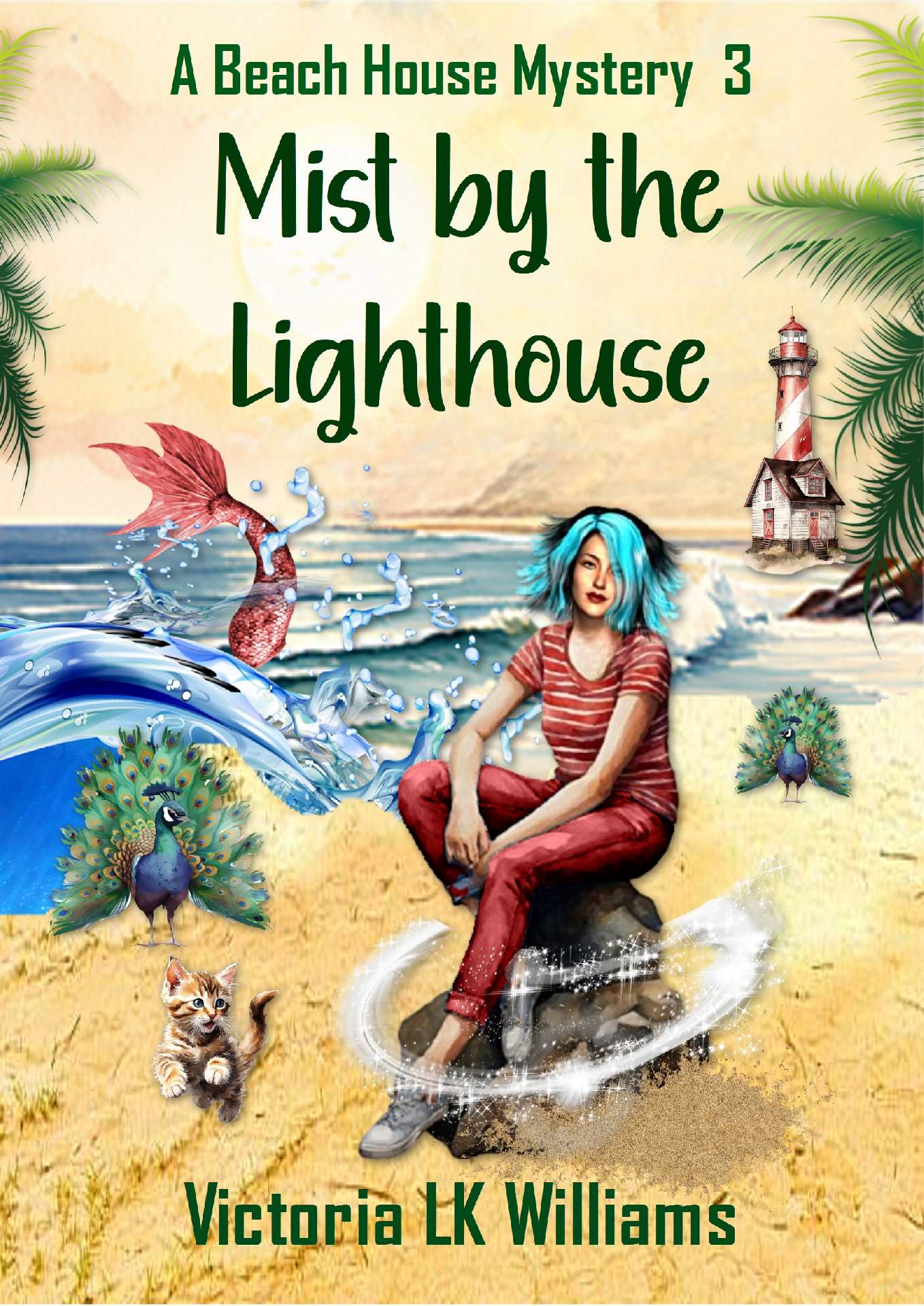 Victoria LK Williams - Mist By the Lighthouse - A Beach House Mystery 2