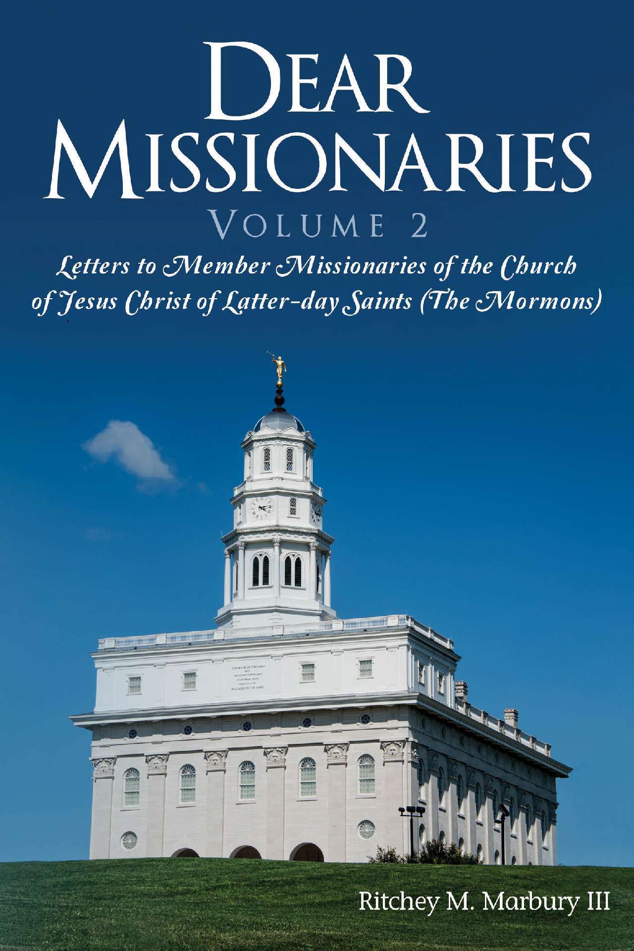 Dear Missionariies Volume 2