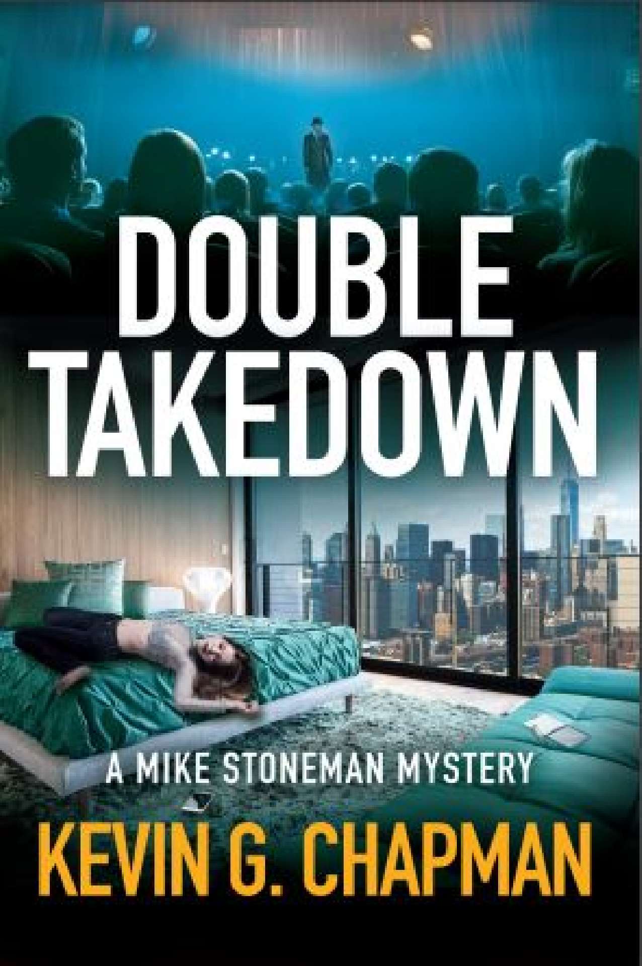 Double Takedown (Mike Stoneman Mystery #6)