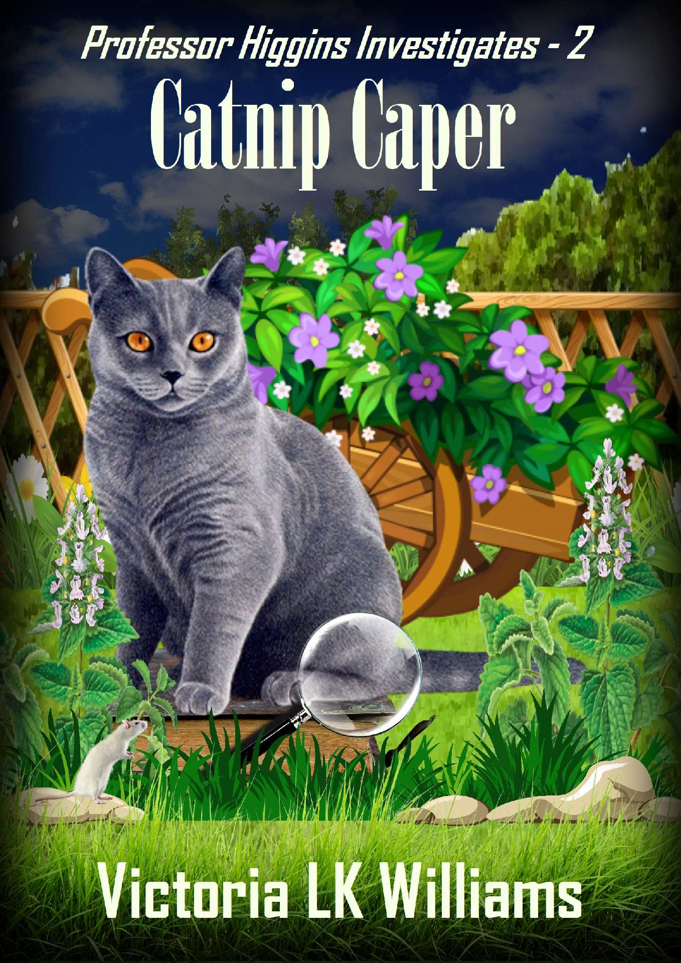 Victoria LK Williams - Catnip Caper - Professor Higgins Investigates 2
