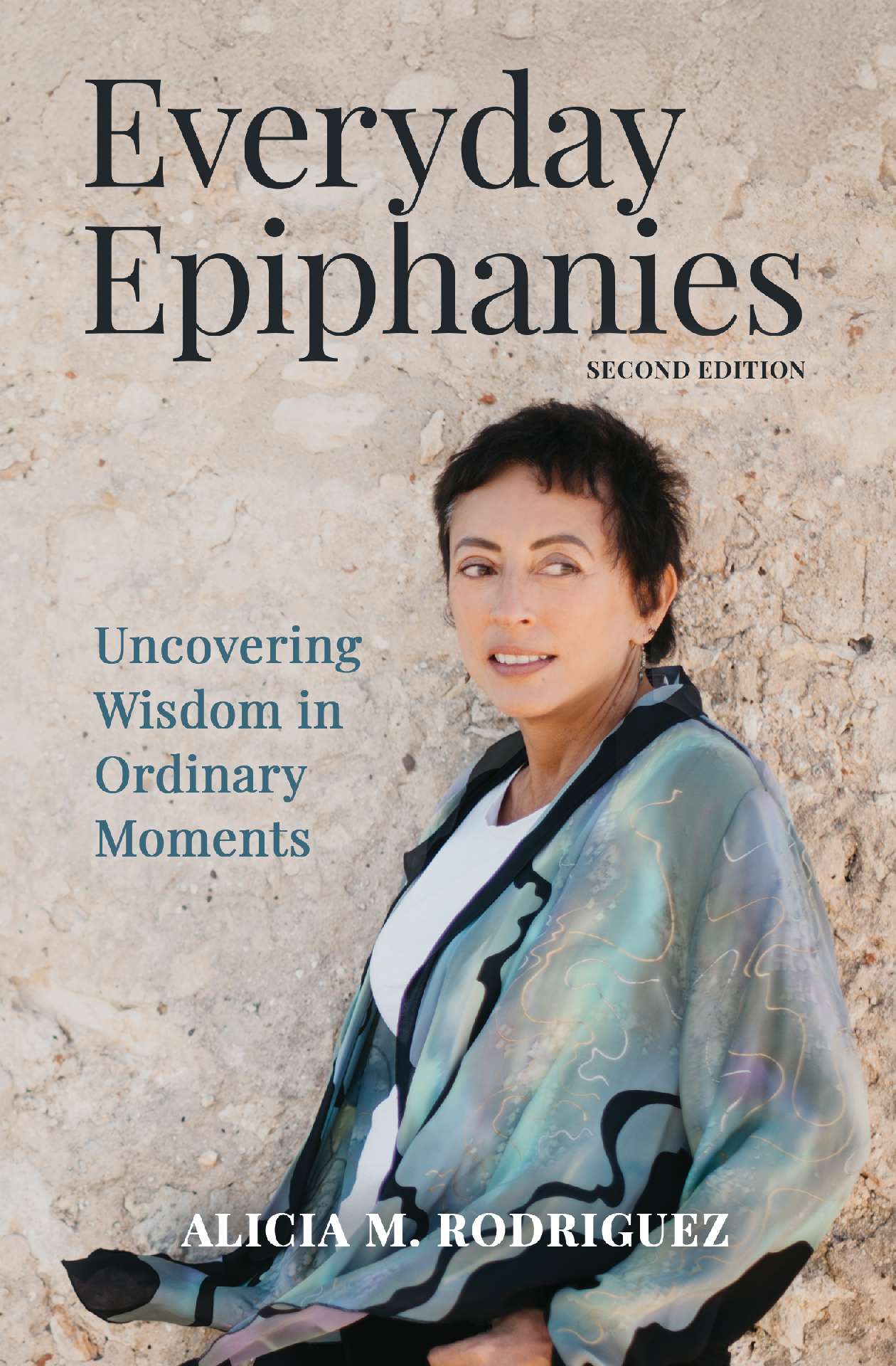Everyday Epiphanies: Uncovering Wisdom in Ordinary Moments
