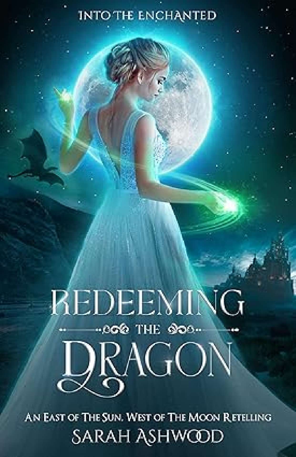 Redeeming the Dragon: an East of the Sun, West of the Moon retelling.