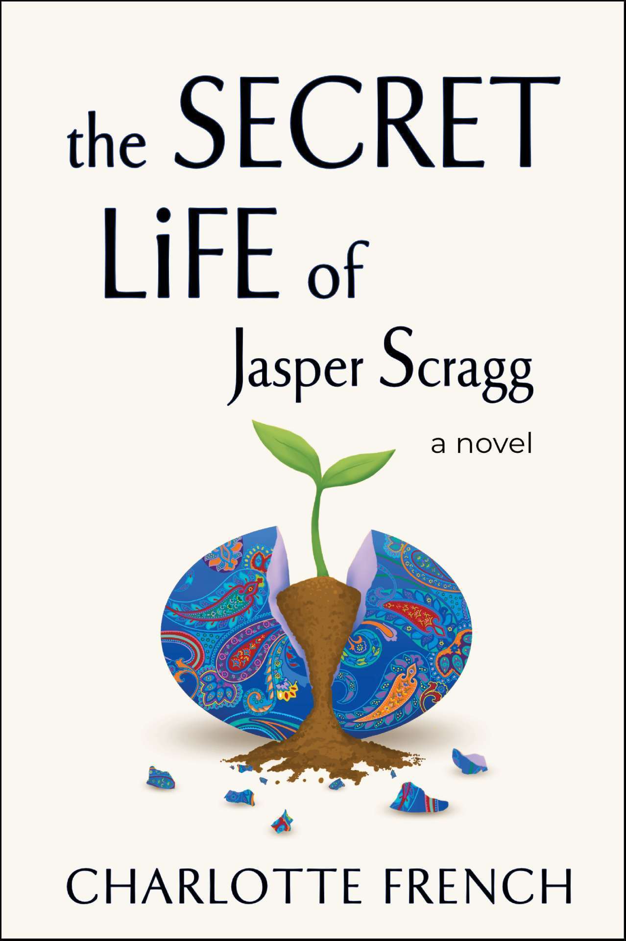 the Secret Life of Jasper Scragg