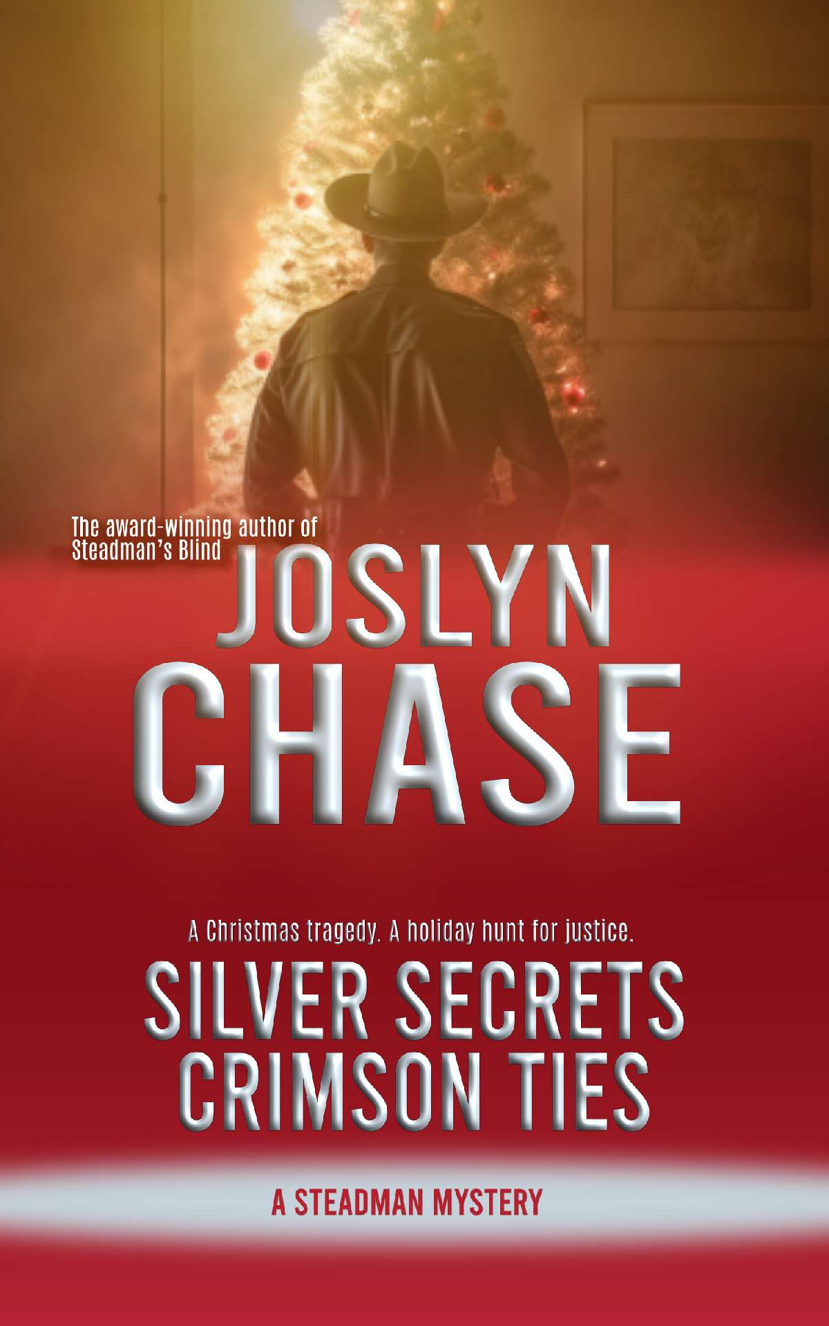 Joslyn Chase - Silver Secrets, Crimson Ties - Steadman Mysteries 5