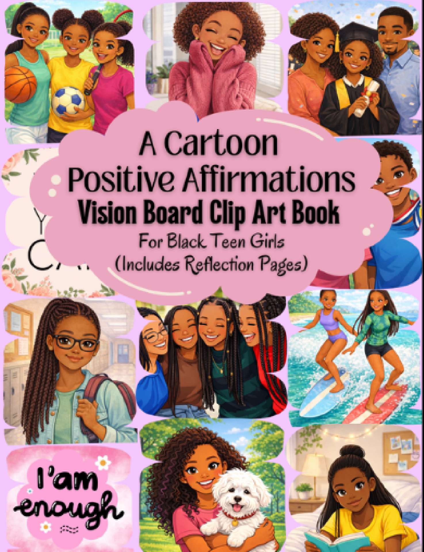A Cartoon Positive Affirmations Vision Board Clip Art Book for Black Teen Girls