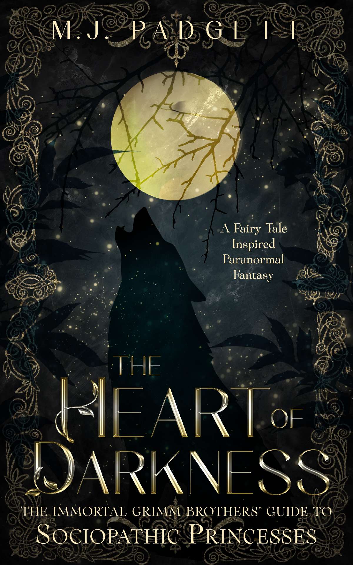 M. J. Padgett - The Heart of the Darkness - Immortal Grimm Brothers' Guide... 7