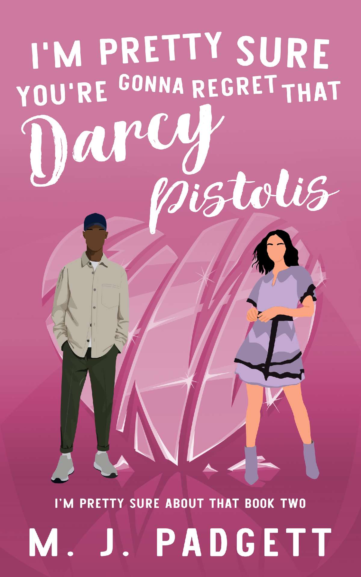 I'm Pretty Sure You're Gonna Regret That Darcy Pistolis