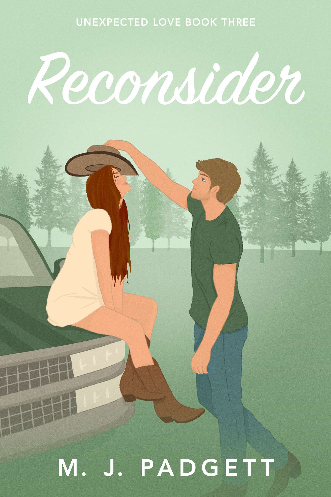 M. J. Padgett - Reconsider - Unexpected Love 3
