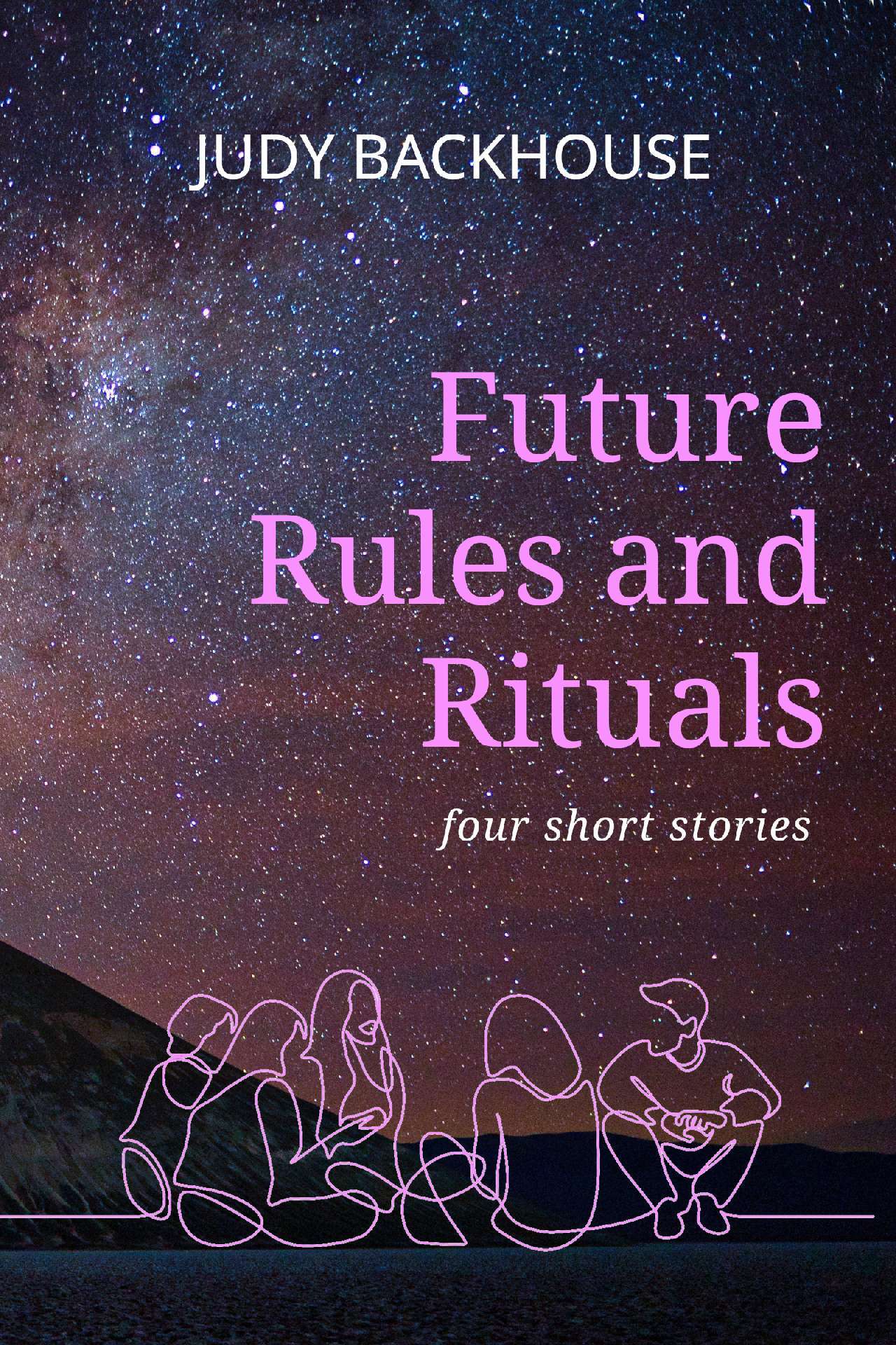 Future Rules and Rituals - four short stories
