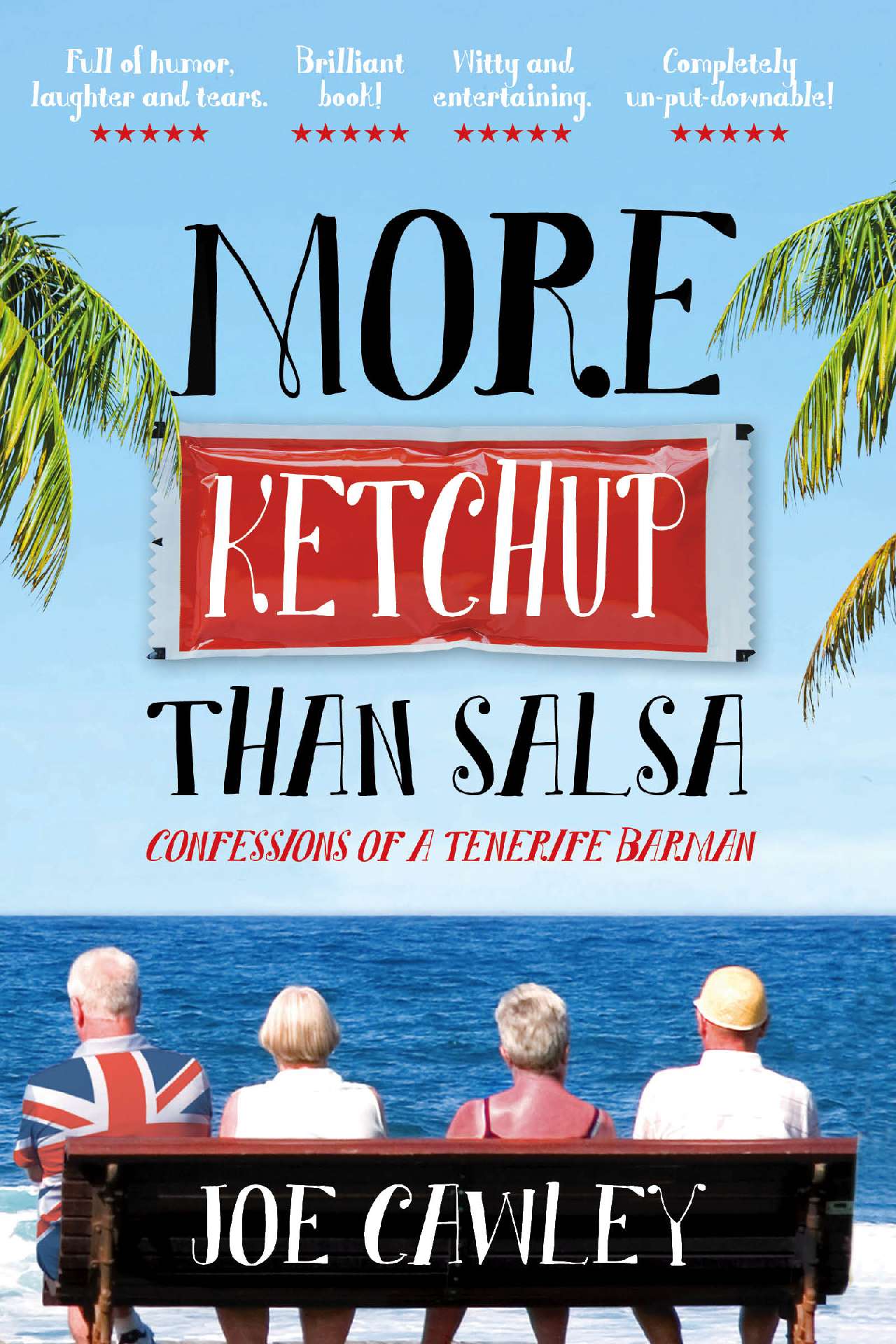 More Ketchup than Salsa: Confessions of a Tenerife Barman