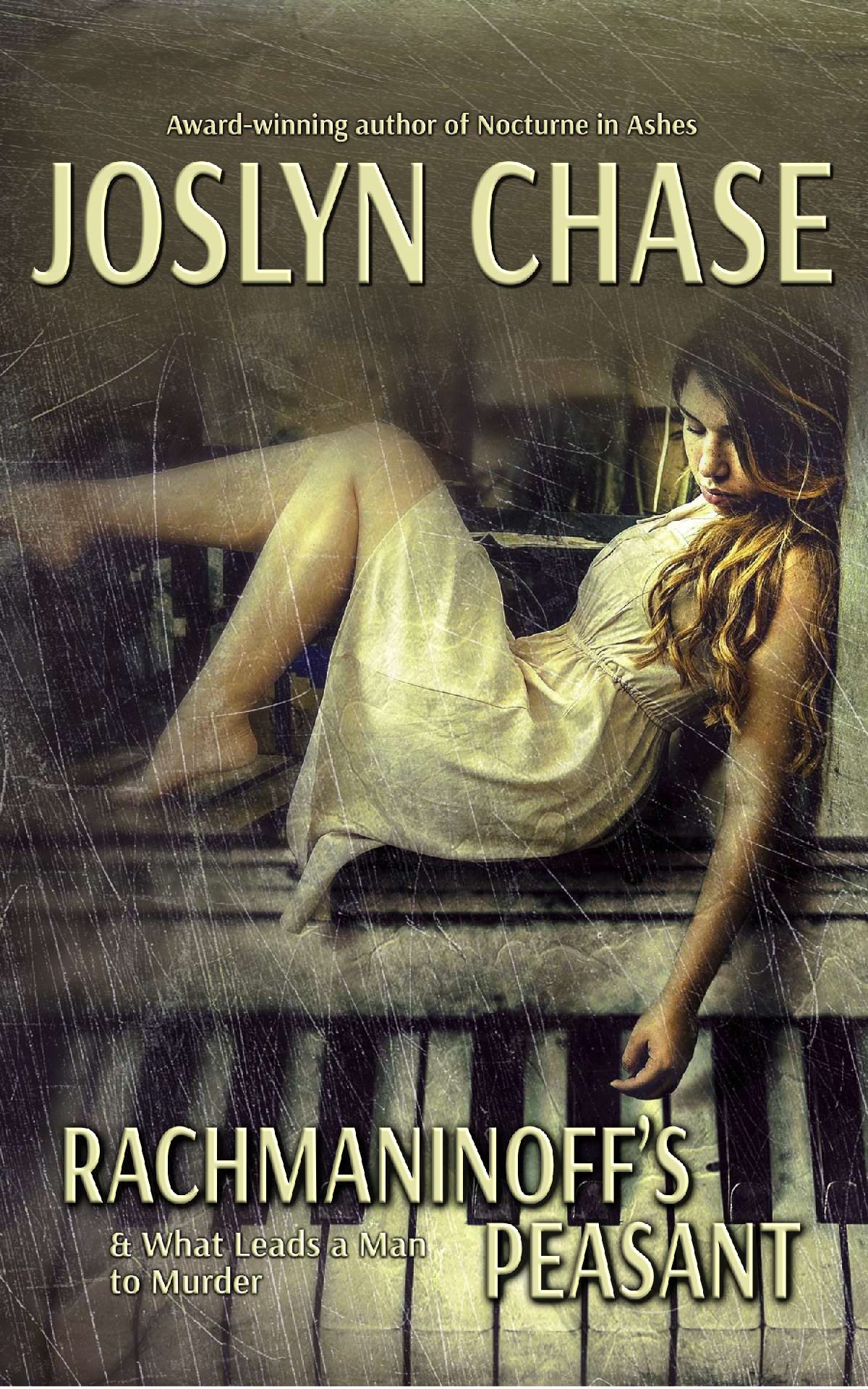 Joslyn Chase - Rachmaninoff's Peasant