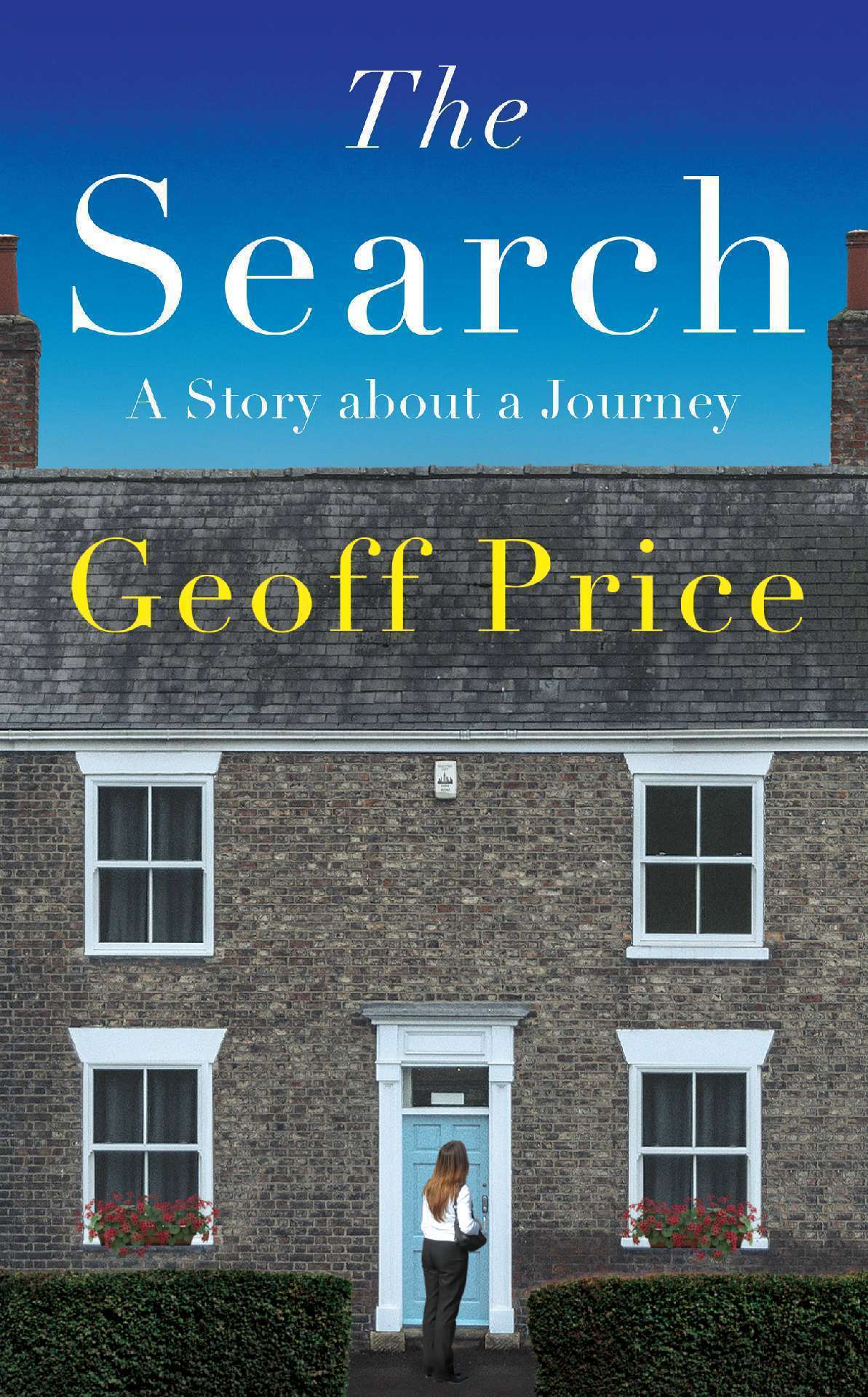 The Search