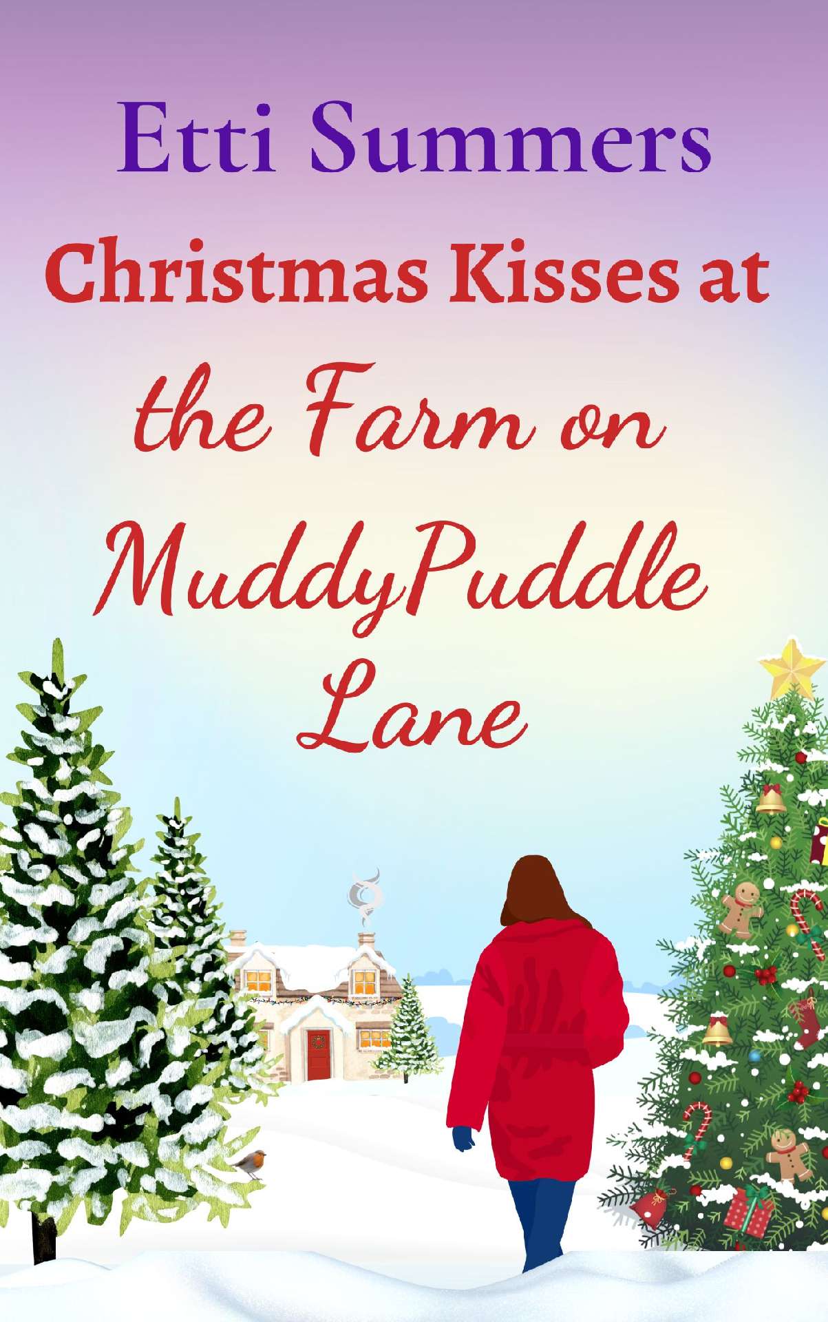Christmas Kisses at the Farm on Muddypuddle Lane (by Etti Summers)