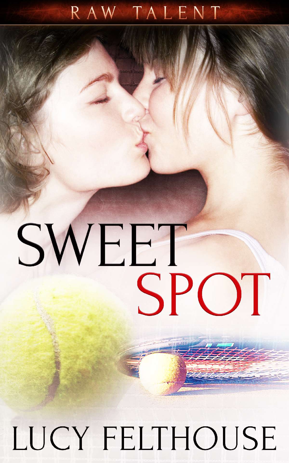 Lucy Felthouse - Sweet Spot