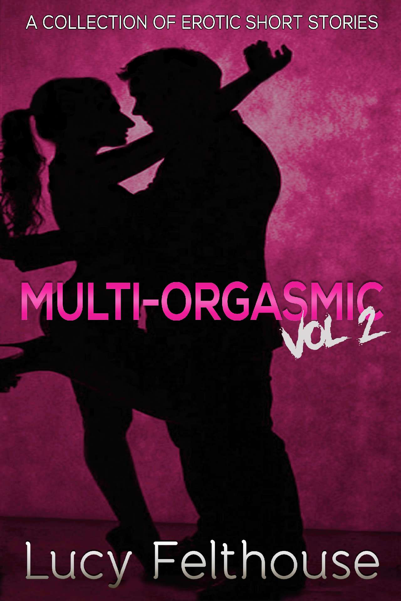 Multi-Orgasmic Vol 2
