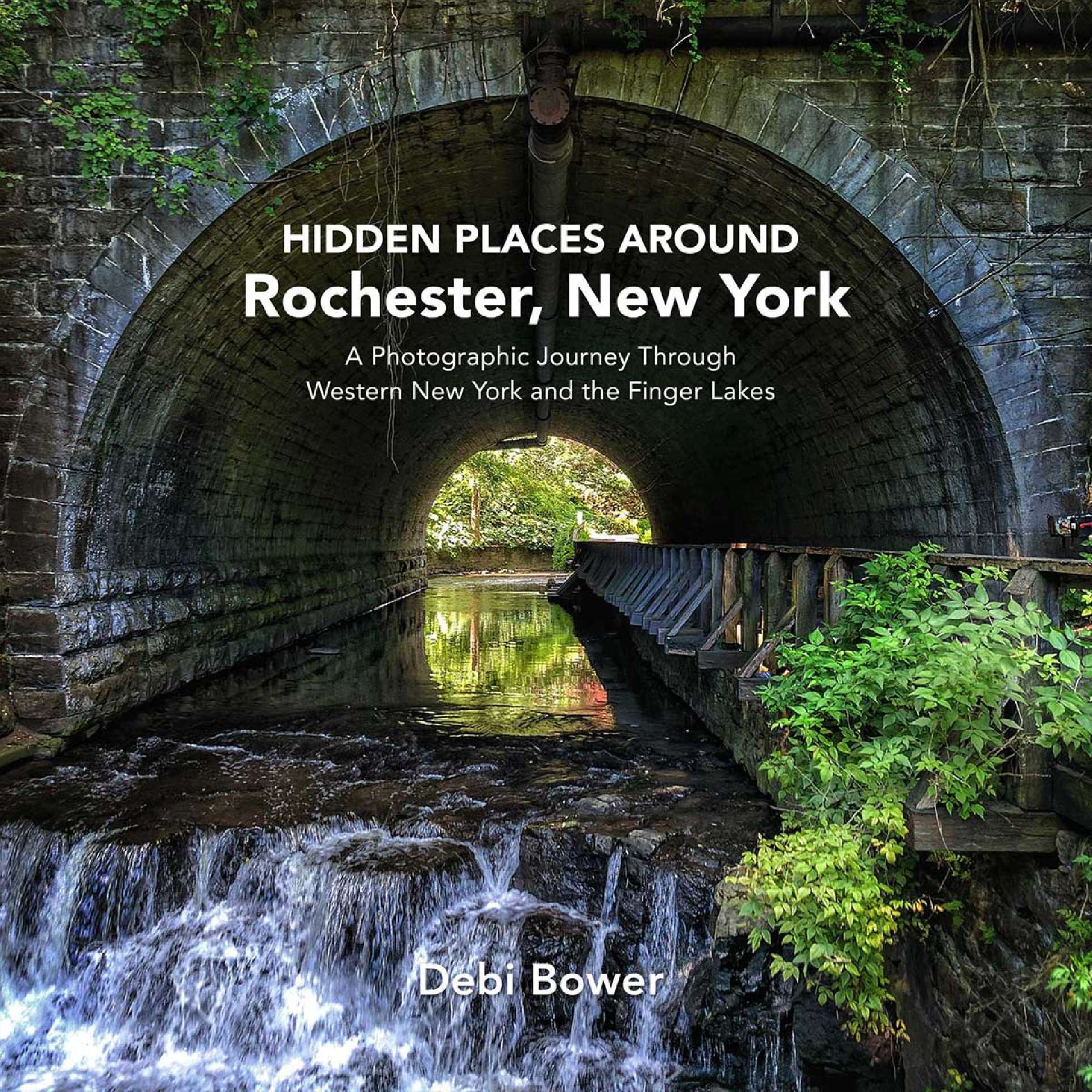 Hidden Places Around Rochester, New York