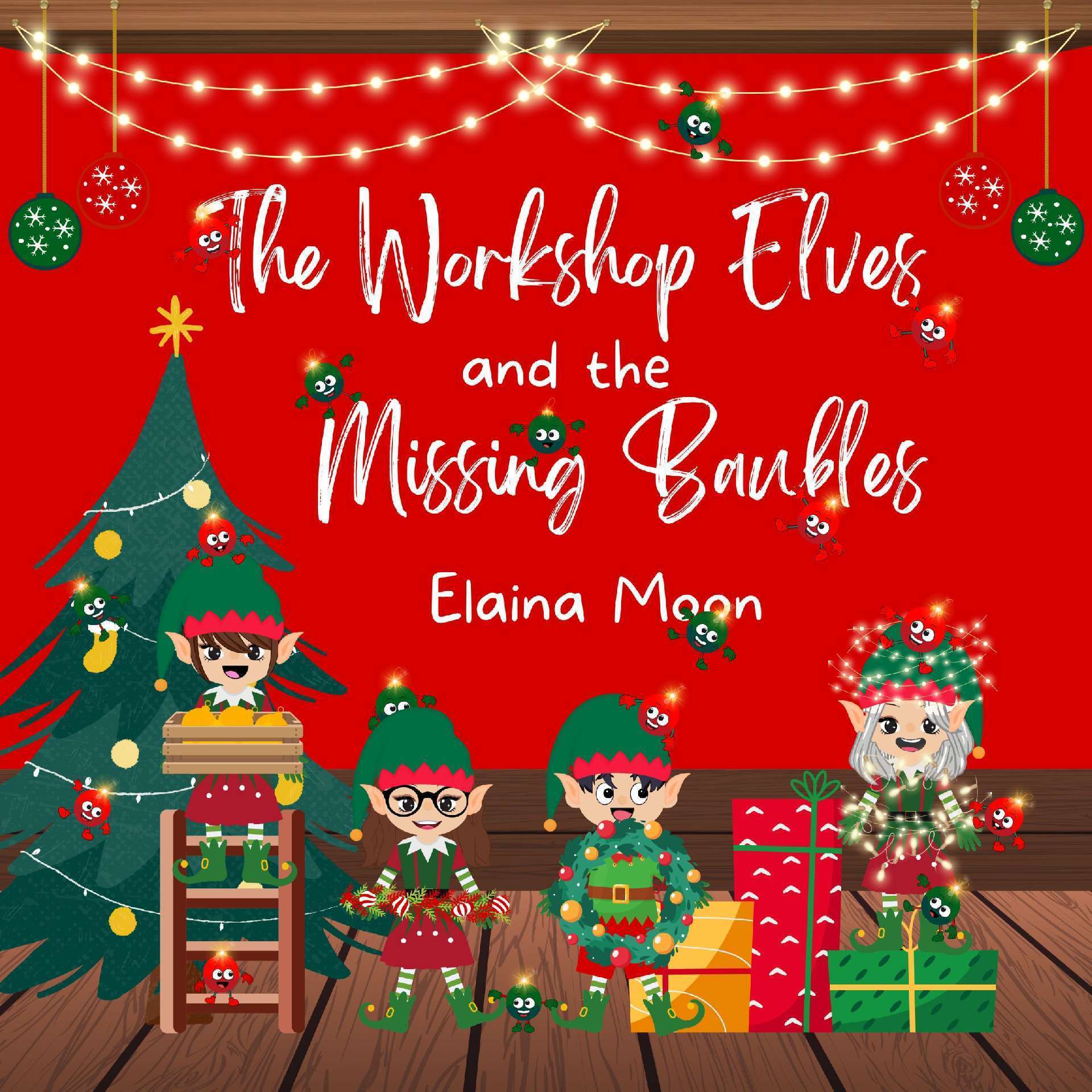 The Workshop Elves and the Missing Baubles
