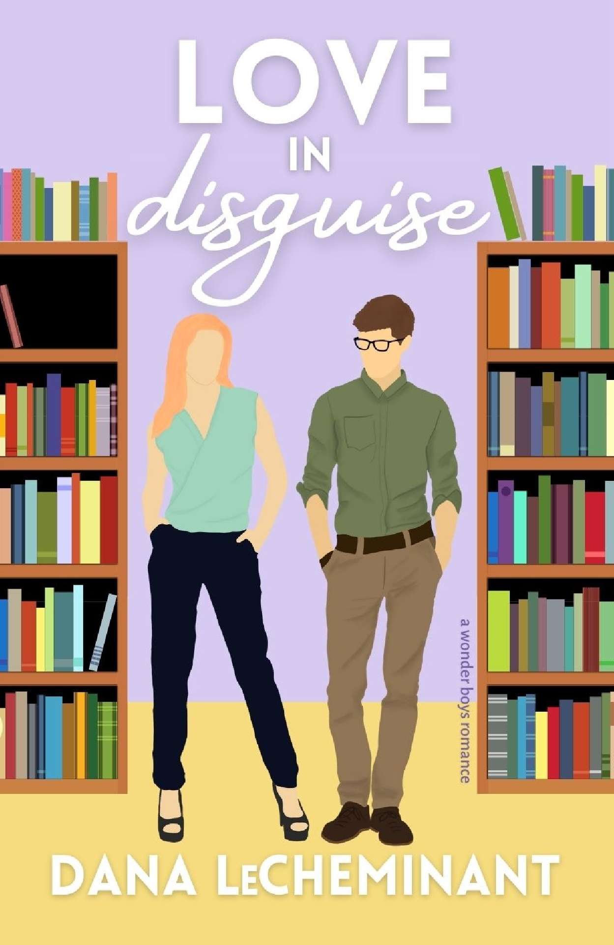 Dana LeCheminant - Love in Disguise - The Wonder Boys 4