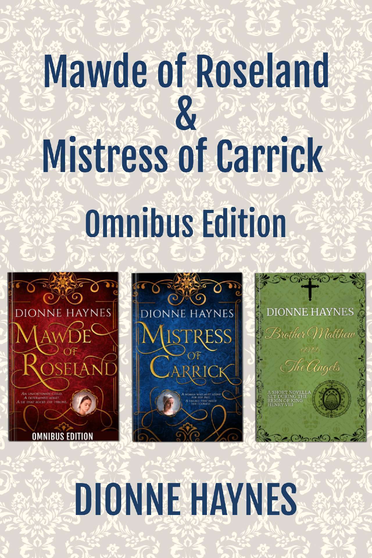 Mawde of Roseland & Mistress of Carrick Omnibus Edition