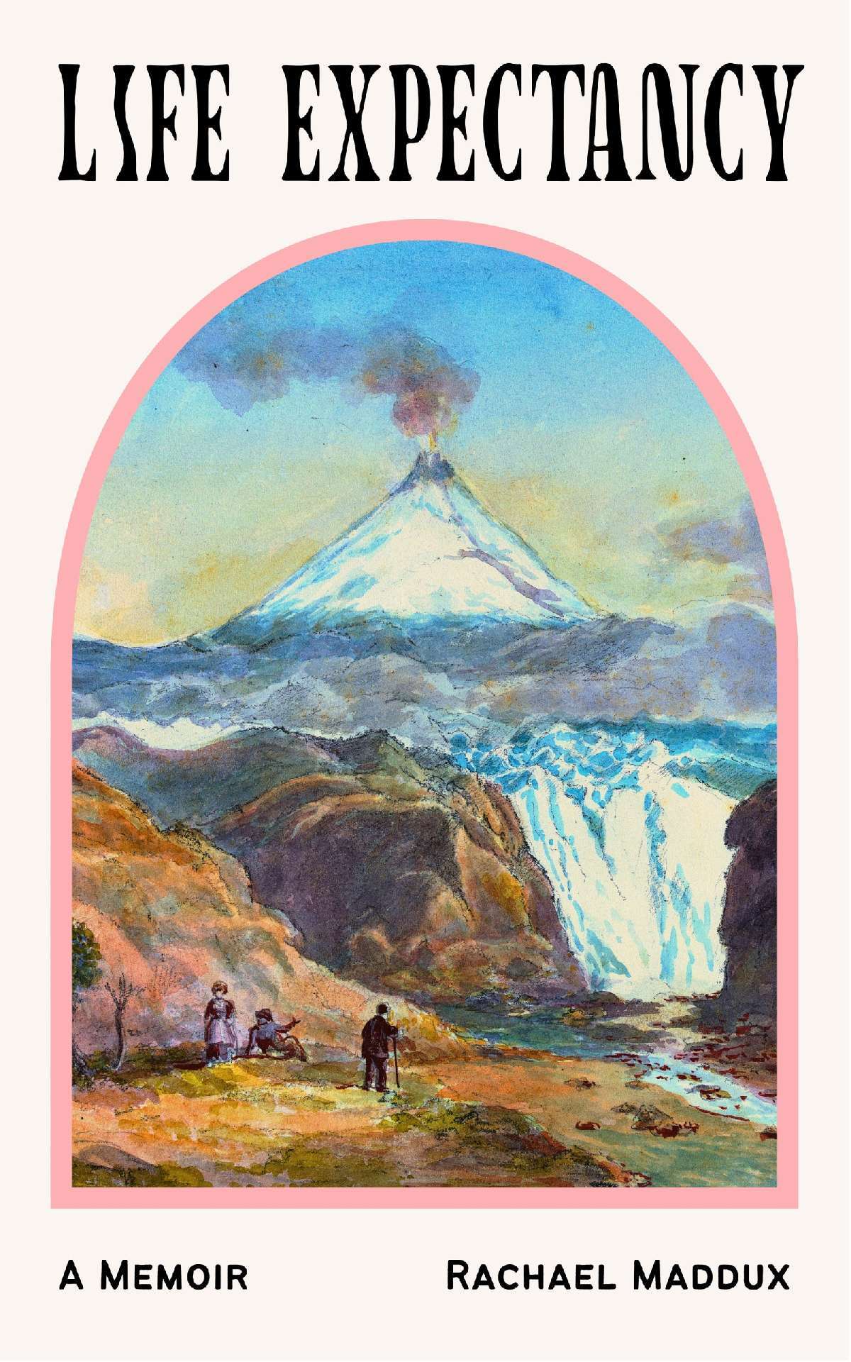 Life Expectancy: A Memoir