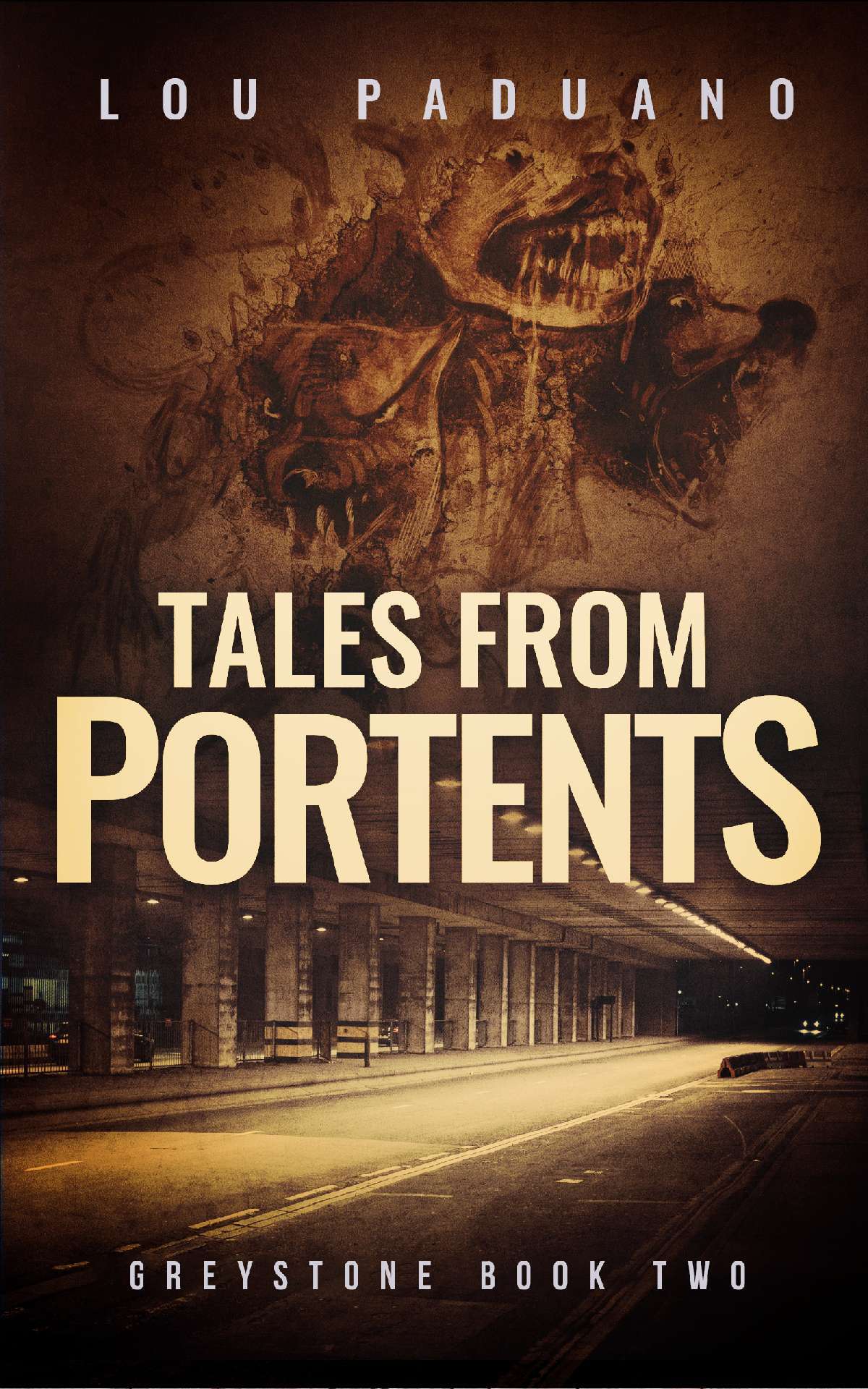 Lou Paduano - Tales from Portents - Greystone 2