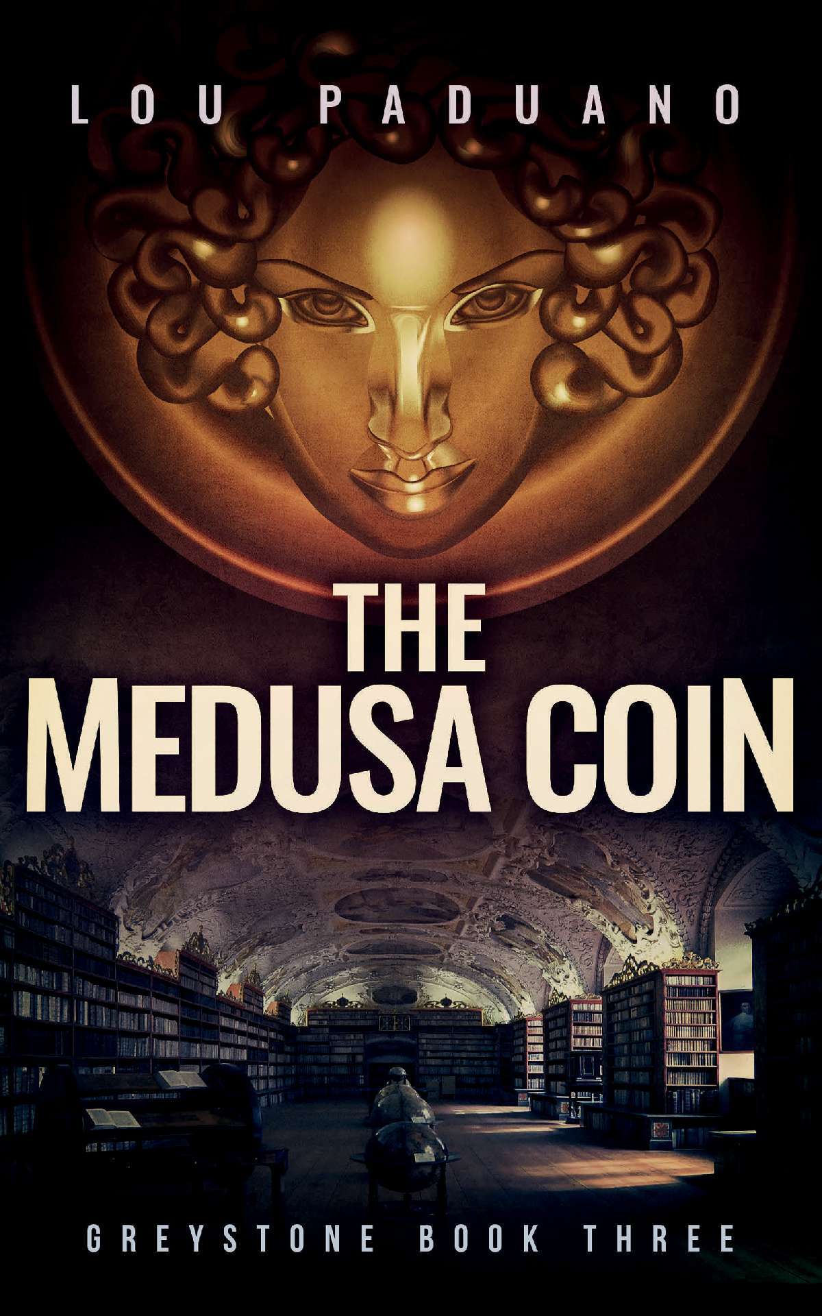 Lou Paduano - The Medusa Coin - Greystone 3